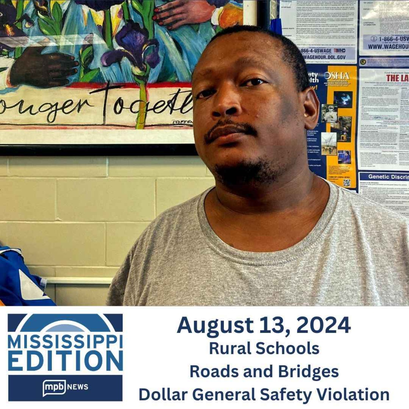 08/13/2024: Rural Schools | Roads and Bridges | Dollar General Safety Violation