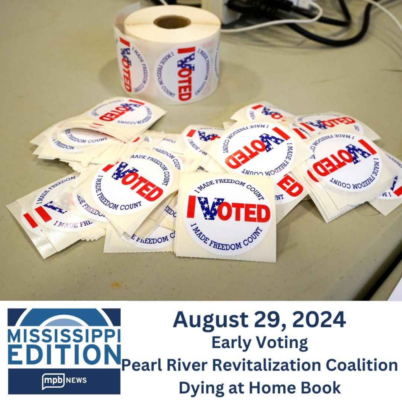 08/29/2024: Early Voting | Pearl River Revitalization Coalition | Dying at Home Book