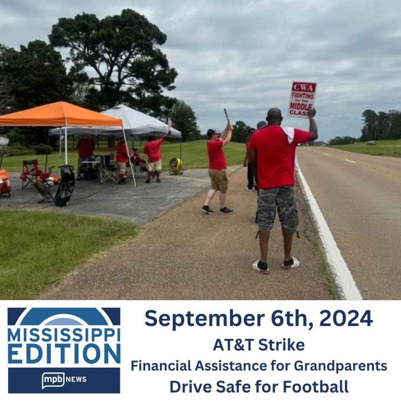 09/06/2024: AT&T Strike | Financial Assistance for Grandparents | Drive Safe for Football