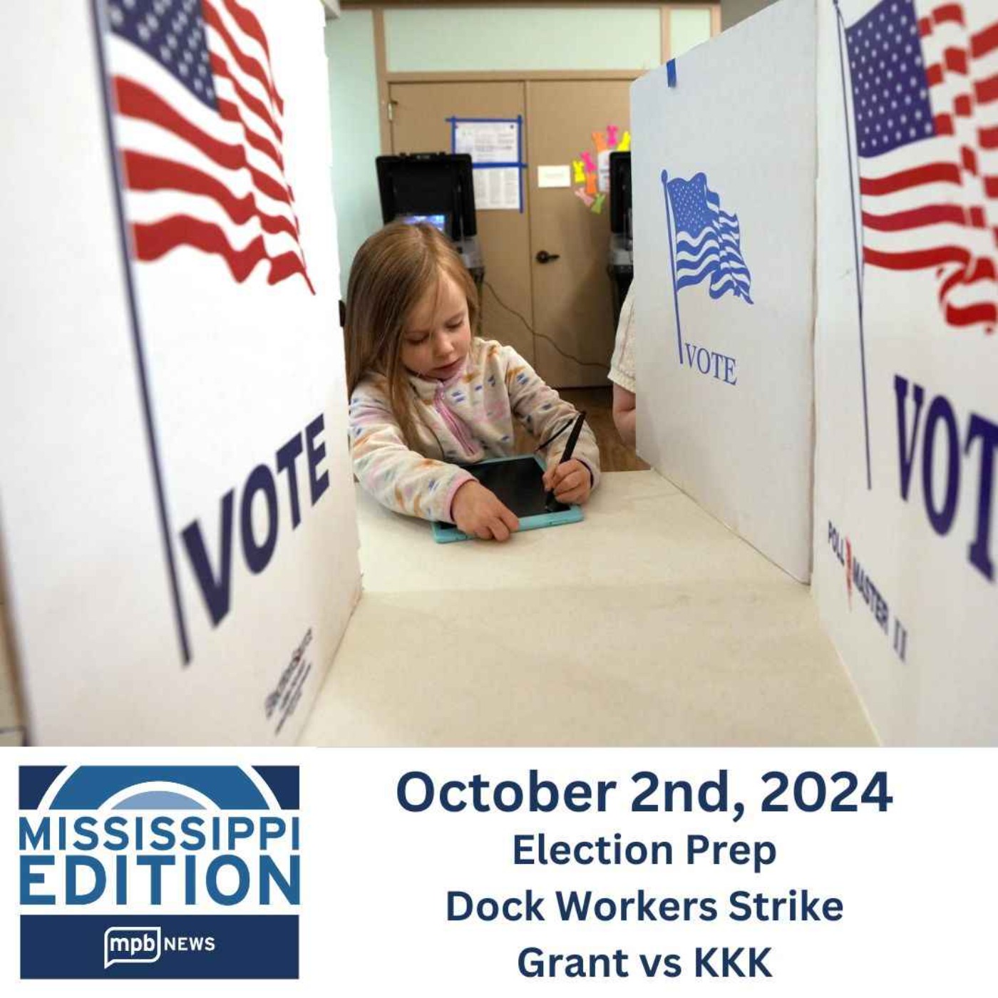 10/02/2024: Election Prep | Dock Workers Strike | Grant vs KKK