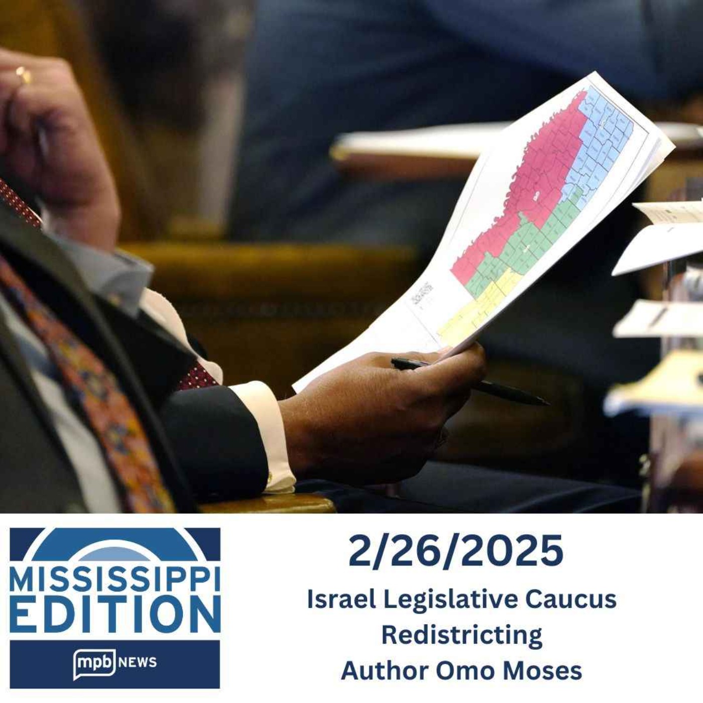 02/26/2025: Israel Legislative Caucus | Redistricting | Author Omo Moses