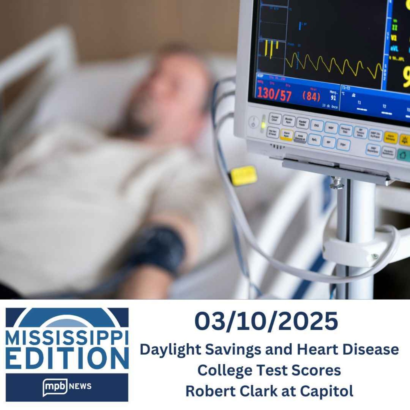 03/10/2025: Daylight Savings and Heart Disease | College Test Scores | Robert Clark at Capitol