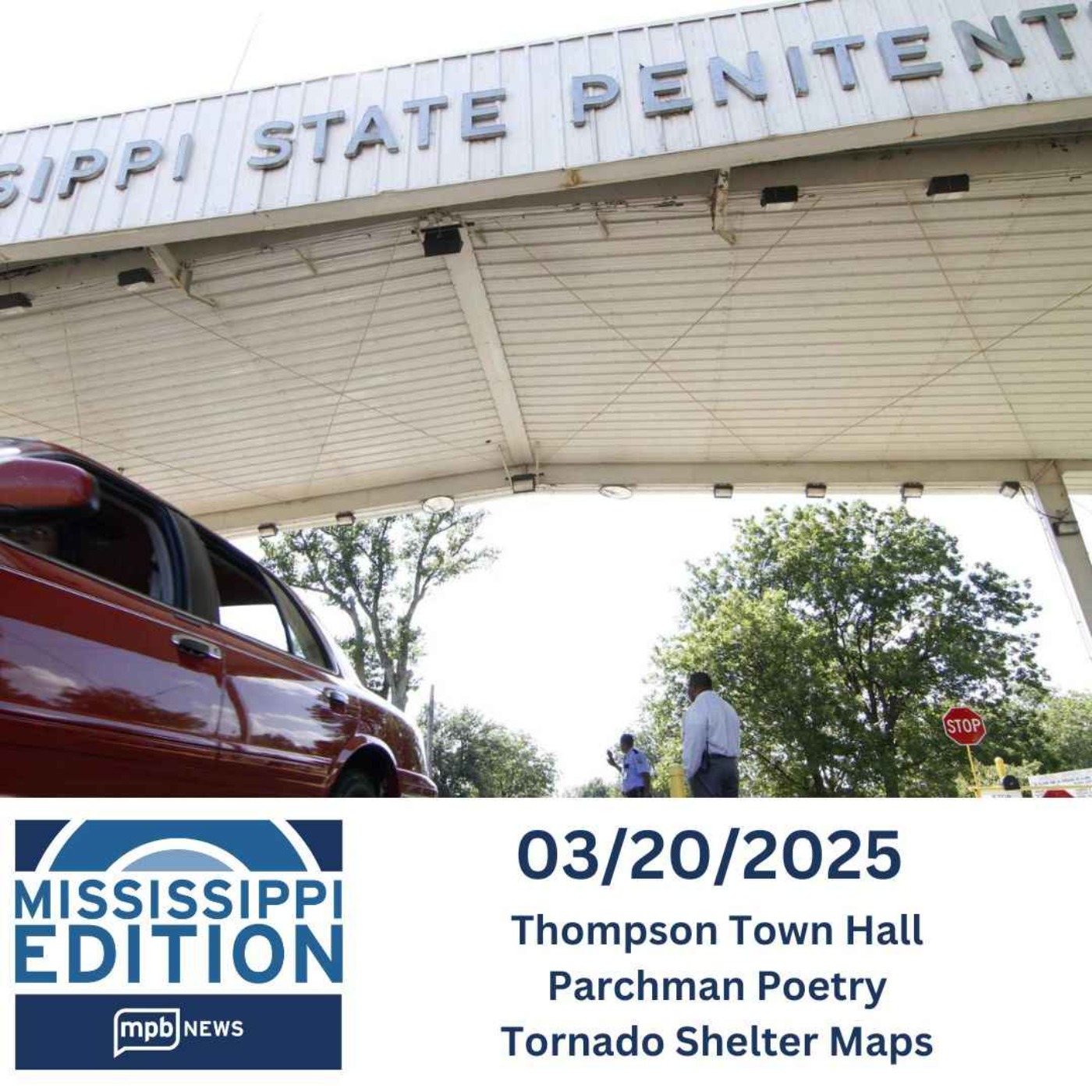 03/20/2025: Thompson Town Hall | Parchman Poetry | Tornado Shelter Maps