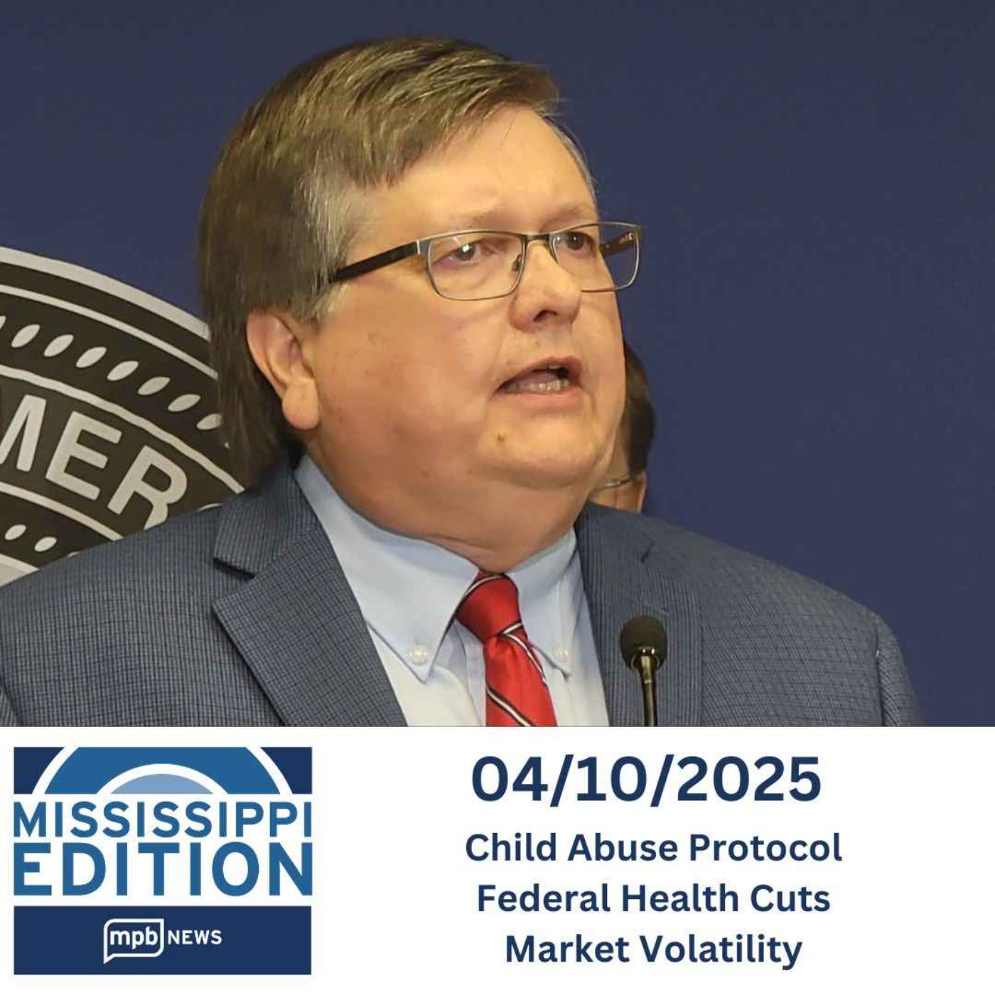 04/10/2025: Child Abuse Protocol | Federal Health Cuts | Market Volatility