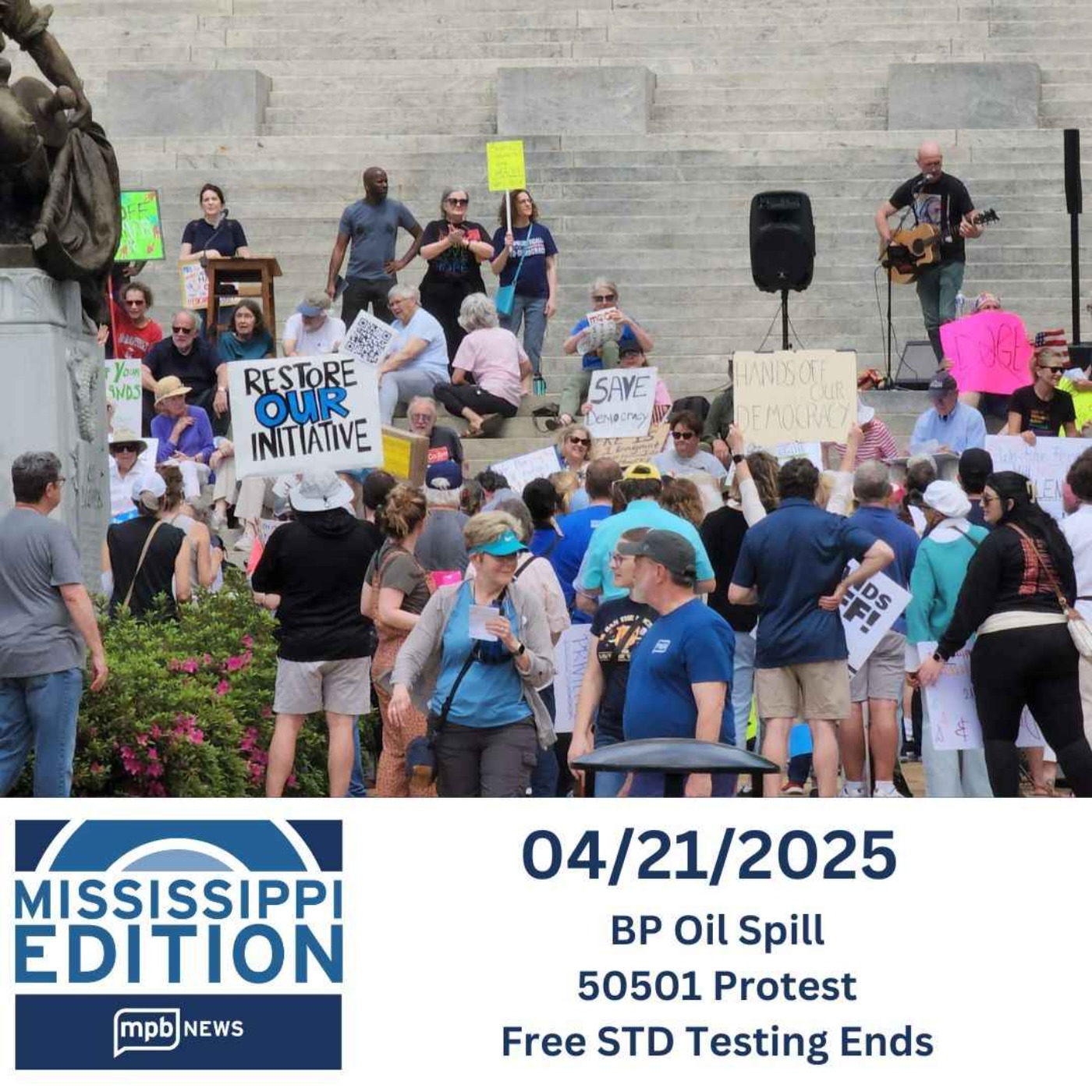 4/21/2025: BP Oil Spill | 50501 Protest | Free STD Testing Ends