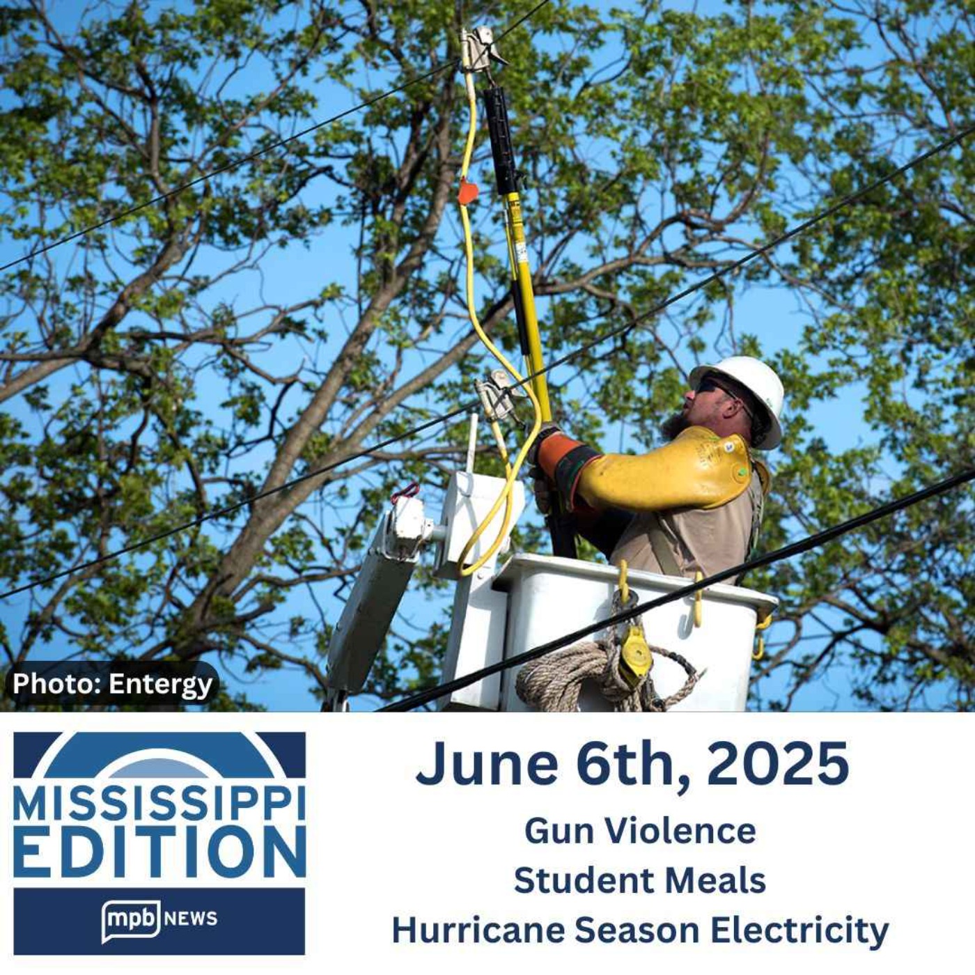 06/06/2025: Gun Violence | Student Meals | Hurricane Season Electricity
