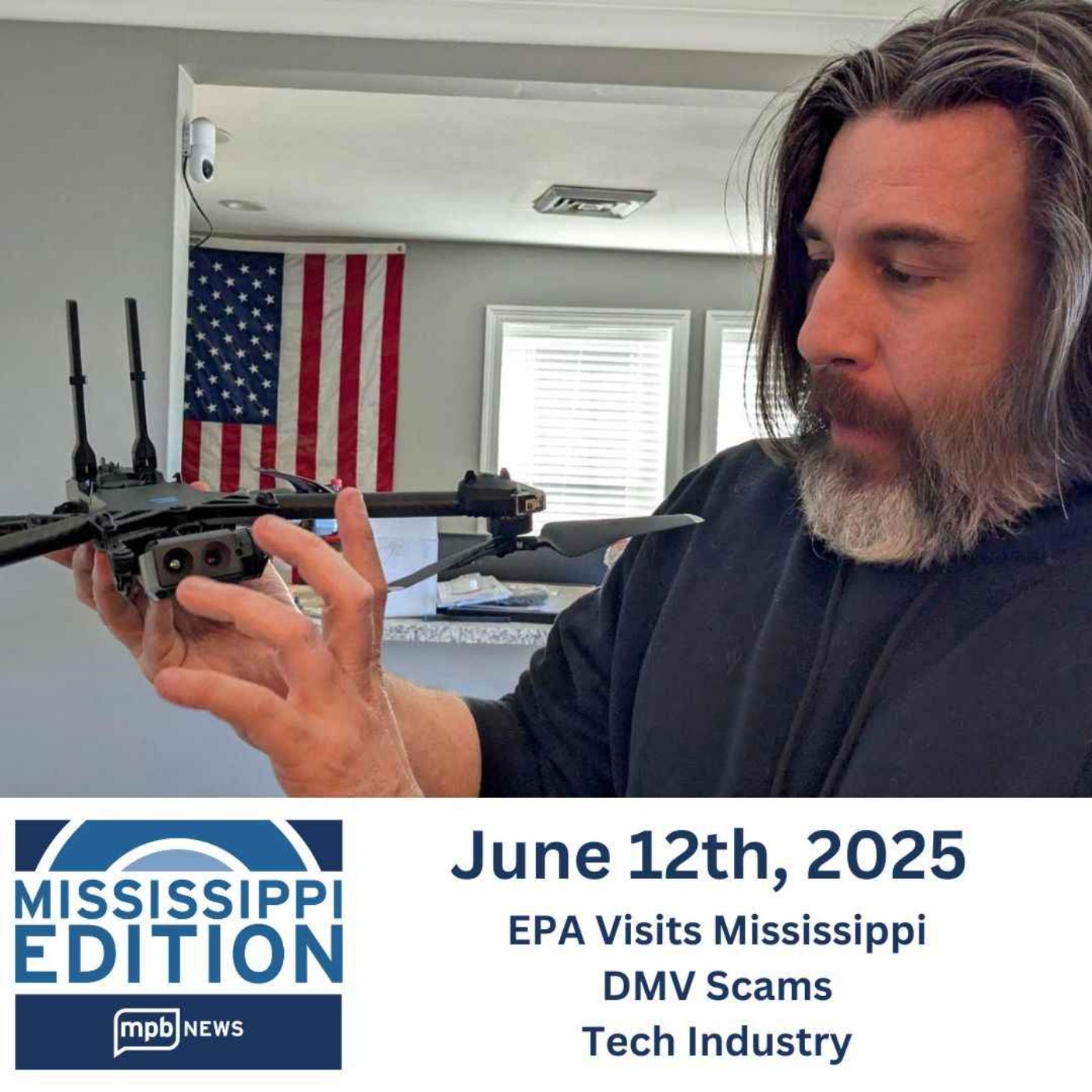 06/12/2025: EPA Visits Mississippi | DMV Scams | Tech Industry
