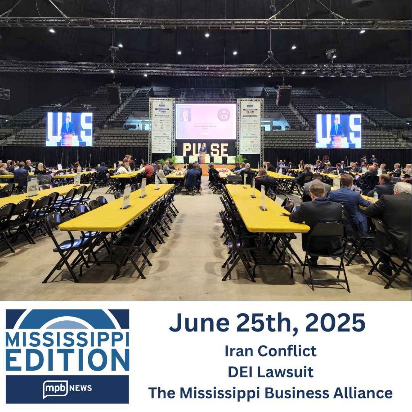06/25/2025: Iran Conflict | DEI Lawsuit | The Mississippi Business Alliance