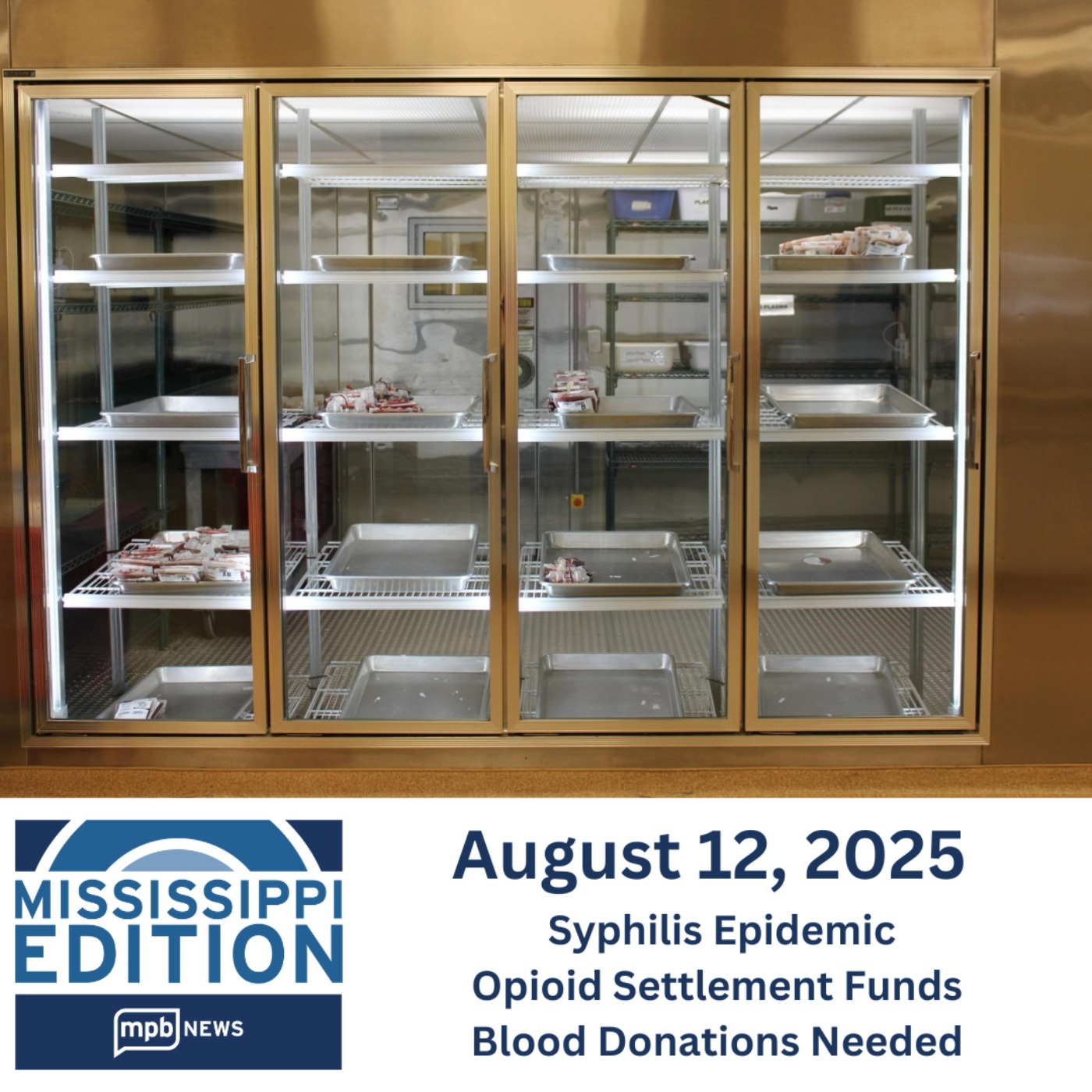 08/12/2025: Syphilis Epidemic | Opioid Settlement Funds | Blood Donations Needed