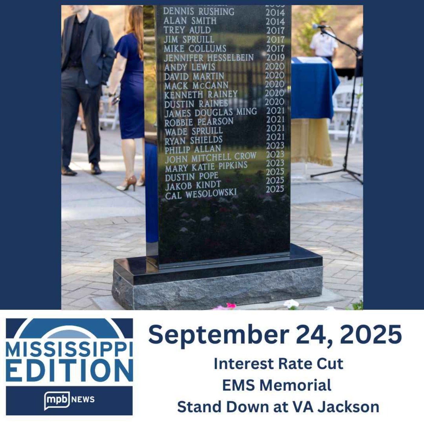 09/24/2025: Interest Rate Cut/EMS Stone Memorial/Stand Down at VA Jackson episode artwork