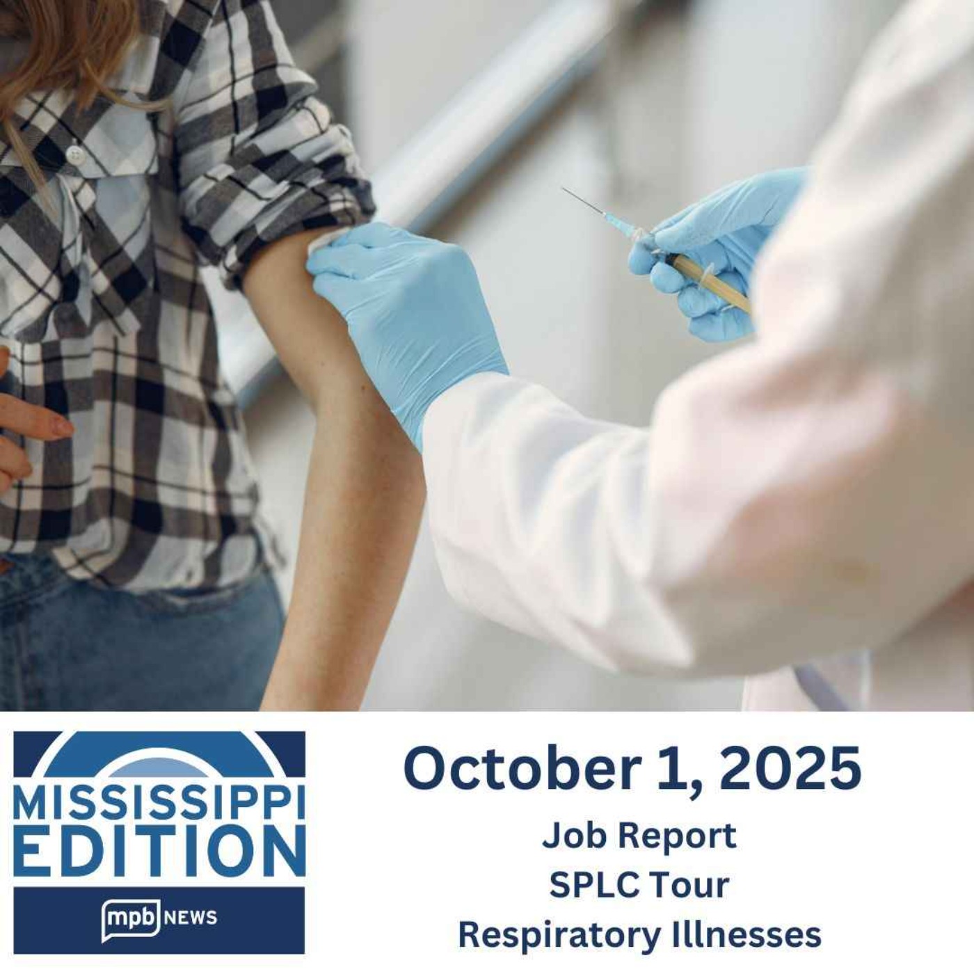 10/01/2025: Job Report | SPLC Tour | Respiratory Illnesses