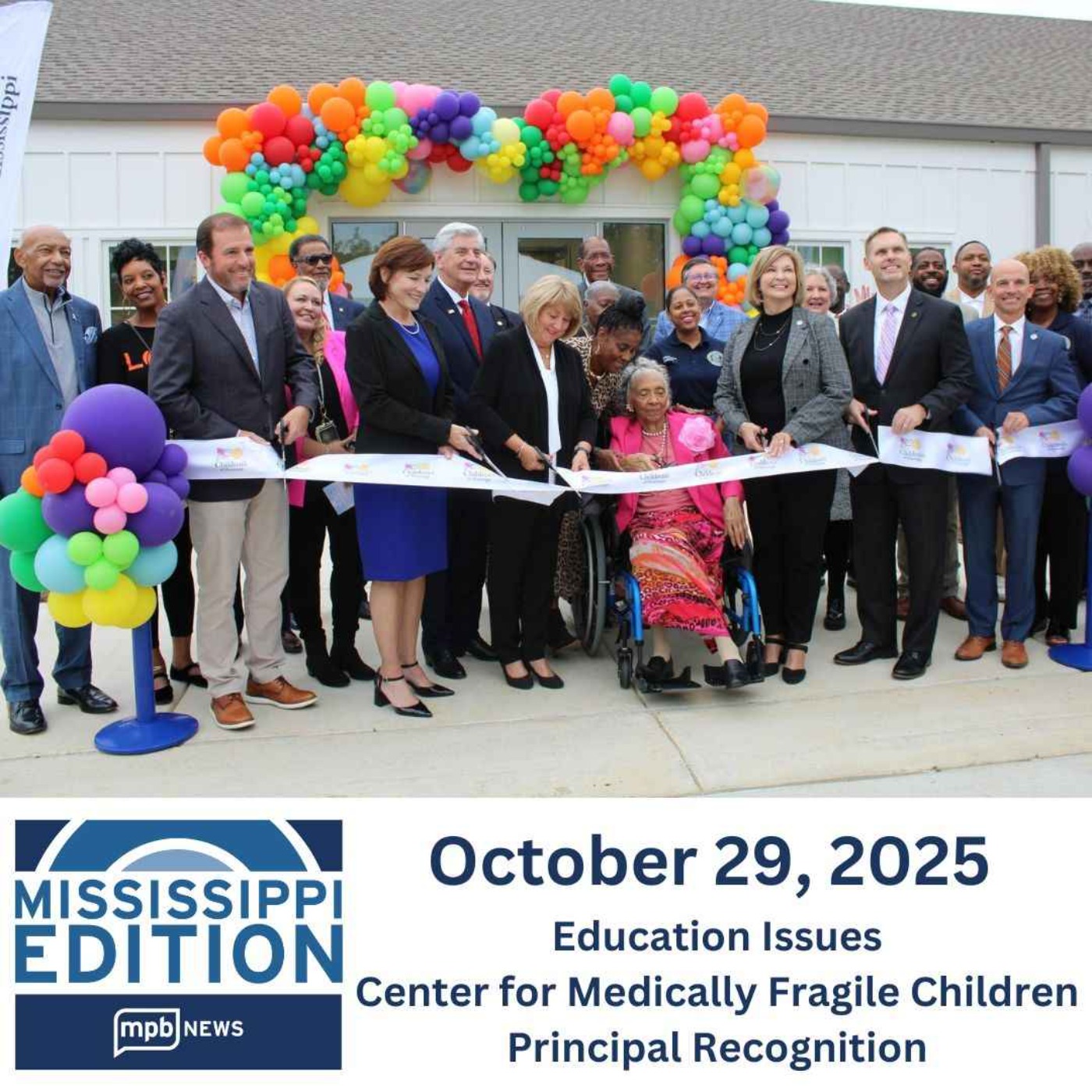 10/29/2025: Education Issues | Center for Medically Fragile Children | Principal Recognition episode artwork