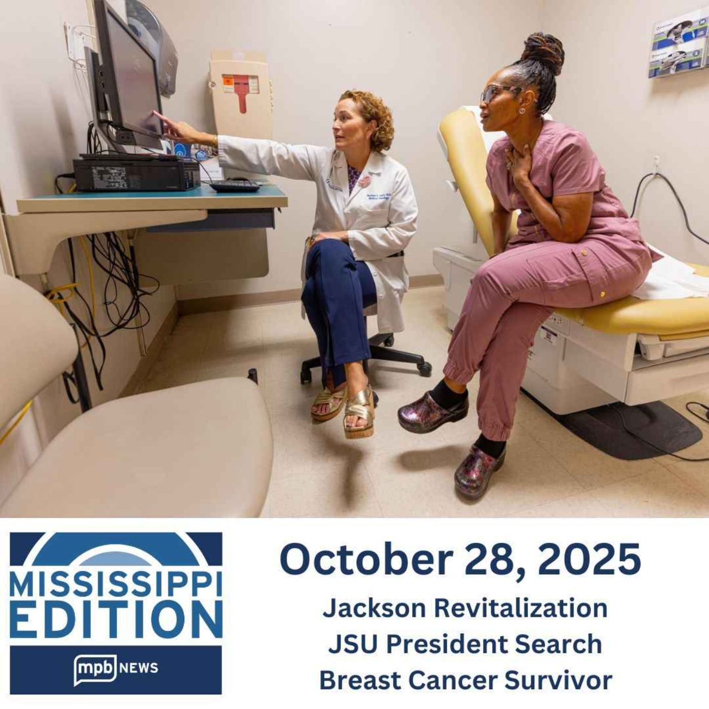 10/28/2025: Jackson Revitalization | JSU President Search | Breast Cancer Survivor episode artwork