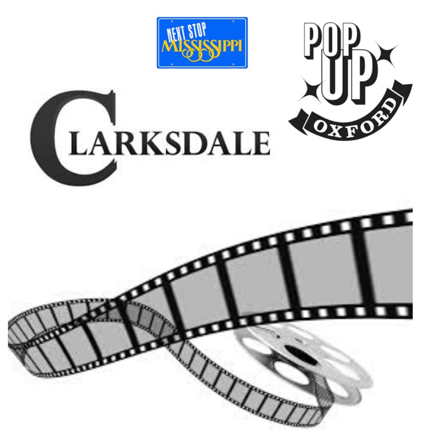Next Stop MS | Pop Up Oxford; 10th Annual Clarksdale Film & Music Festival episode artwork