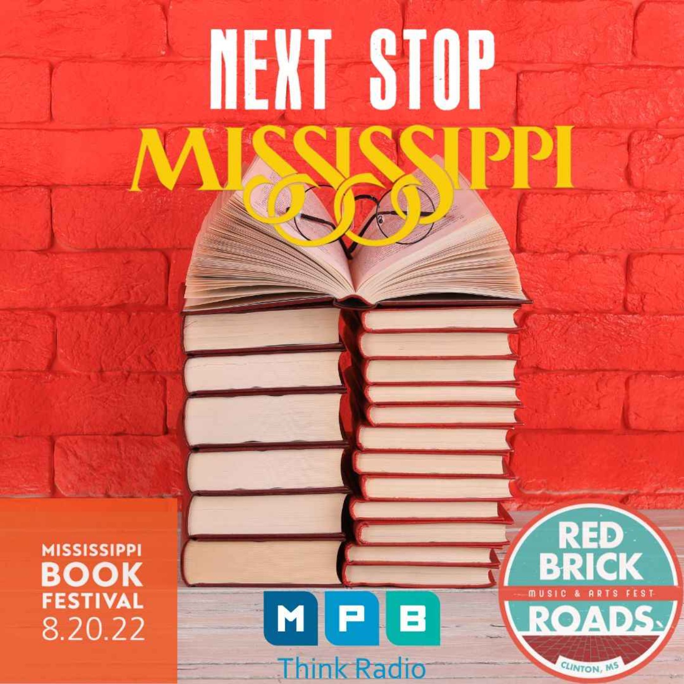 Next Stop MS | 2022 MS Book Festival & Red Brick Roads Music and Arts Festival