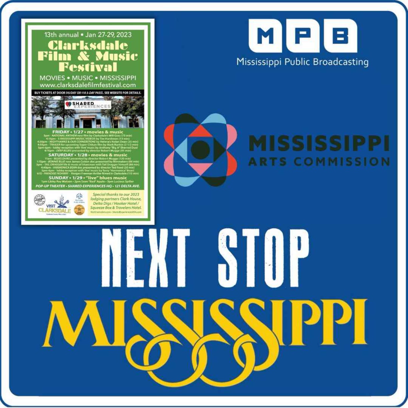 Next Stop MS | 13th Annual Clarksdale Film & Music Festival & Mississippi Traditions Exhibit's 