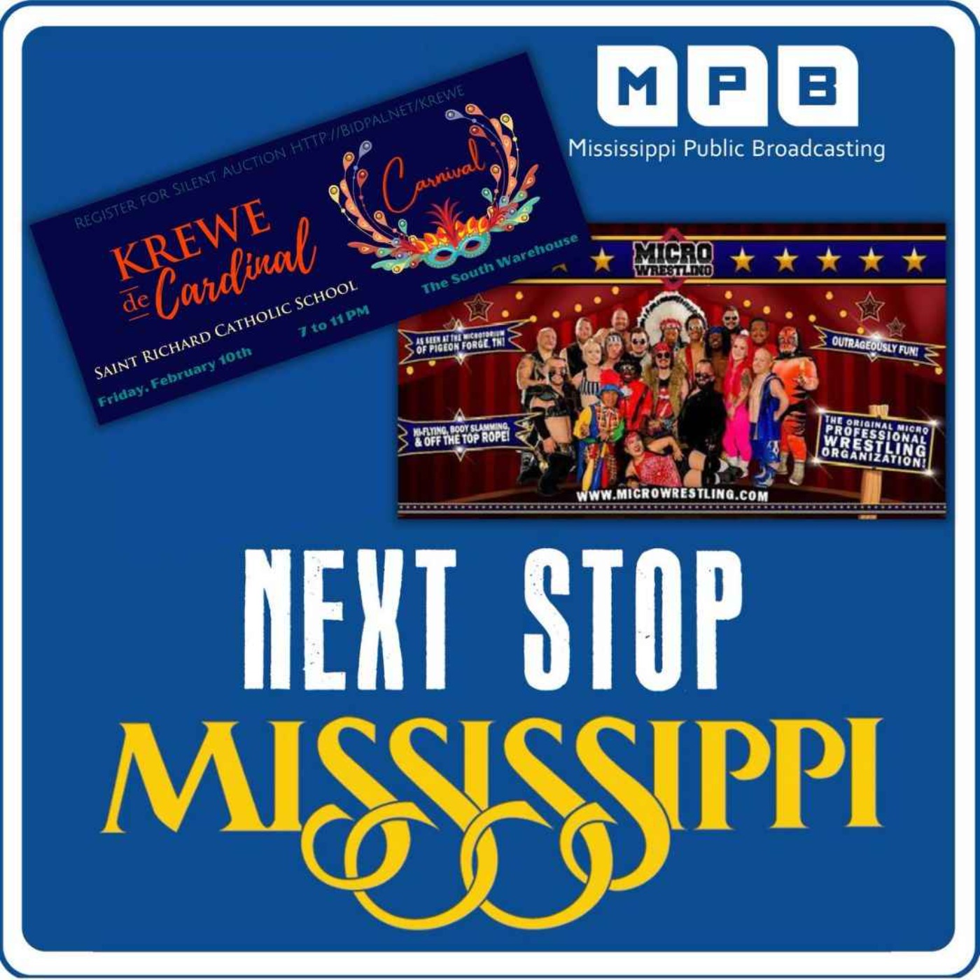cover art for Next Stop MS | Krewe de Cardinal & The Micro Wrestling Federation