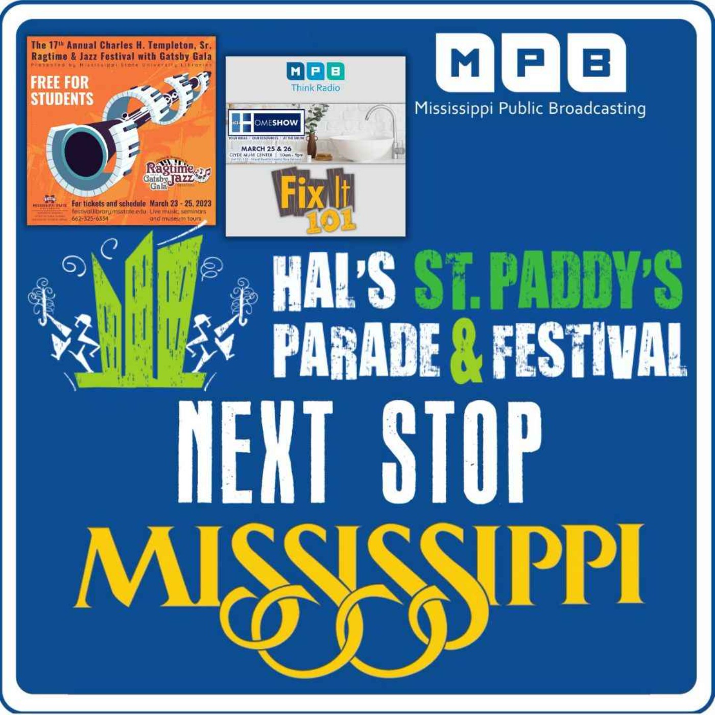 Next Stop MS 40th Hal's St. Paddy's Day Parade with Grand Marshal