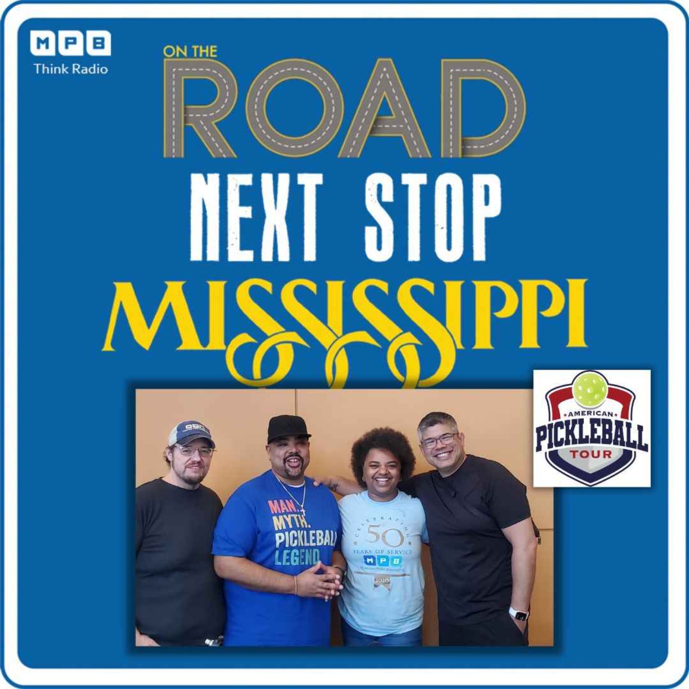cover art for On The Road: Next Stop | The American Pickleball Tour - Biloxi & New Stage Theatre Presents: "Fences"