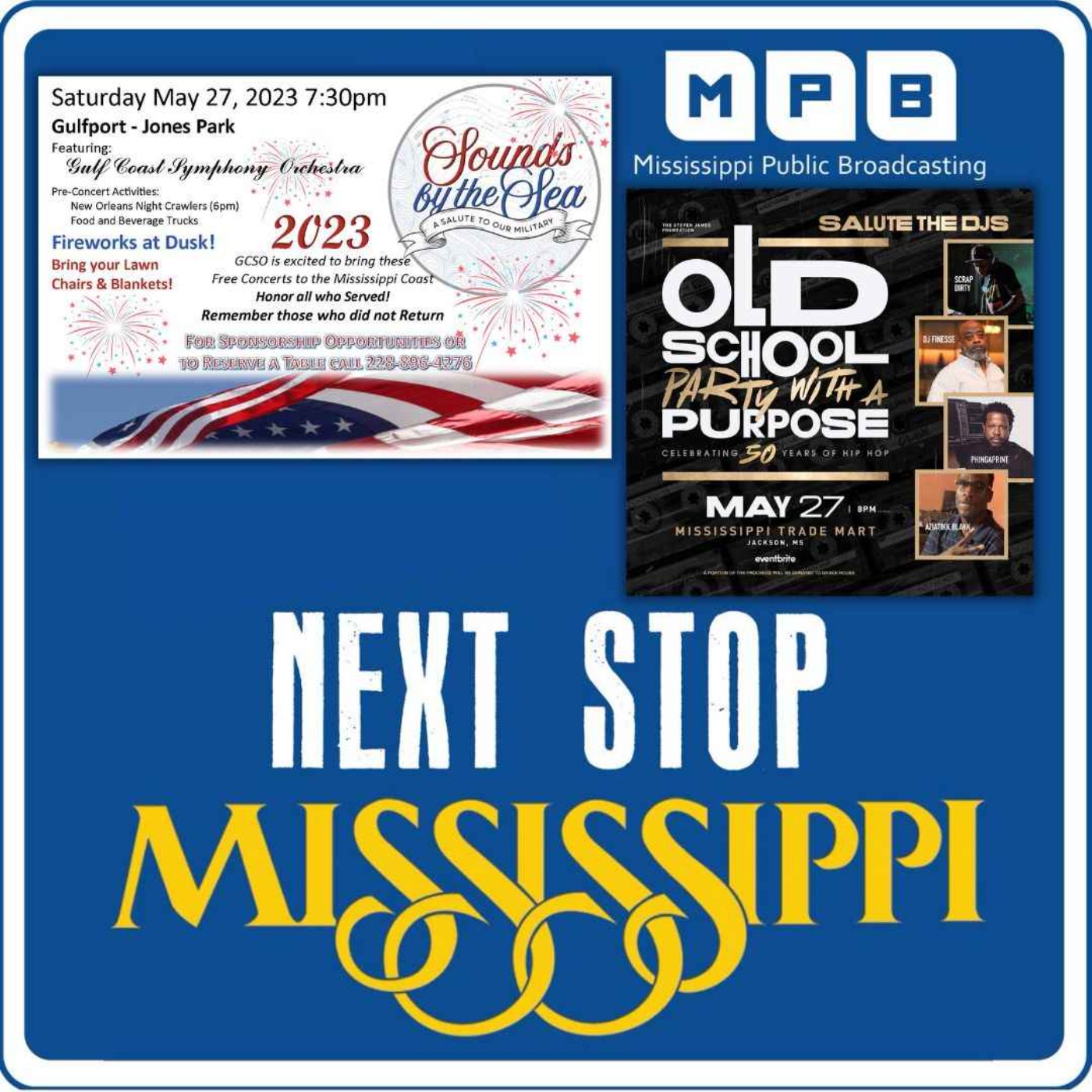 Next Stop MS | GCSO: Sounds by the Sea & 6th Annual Old School Party with A Purpose