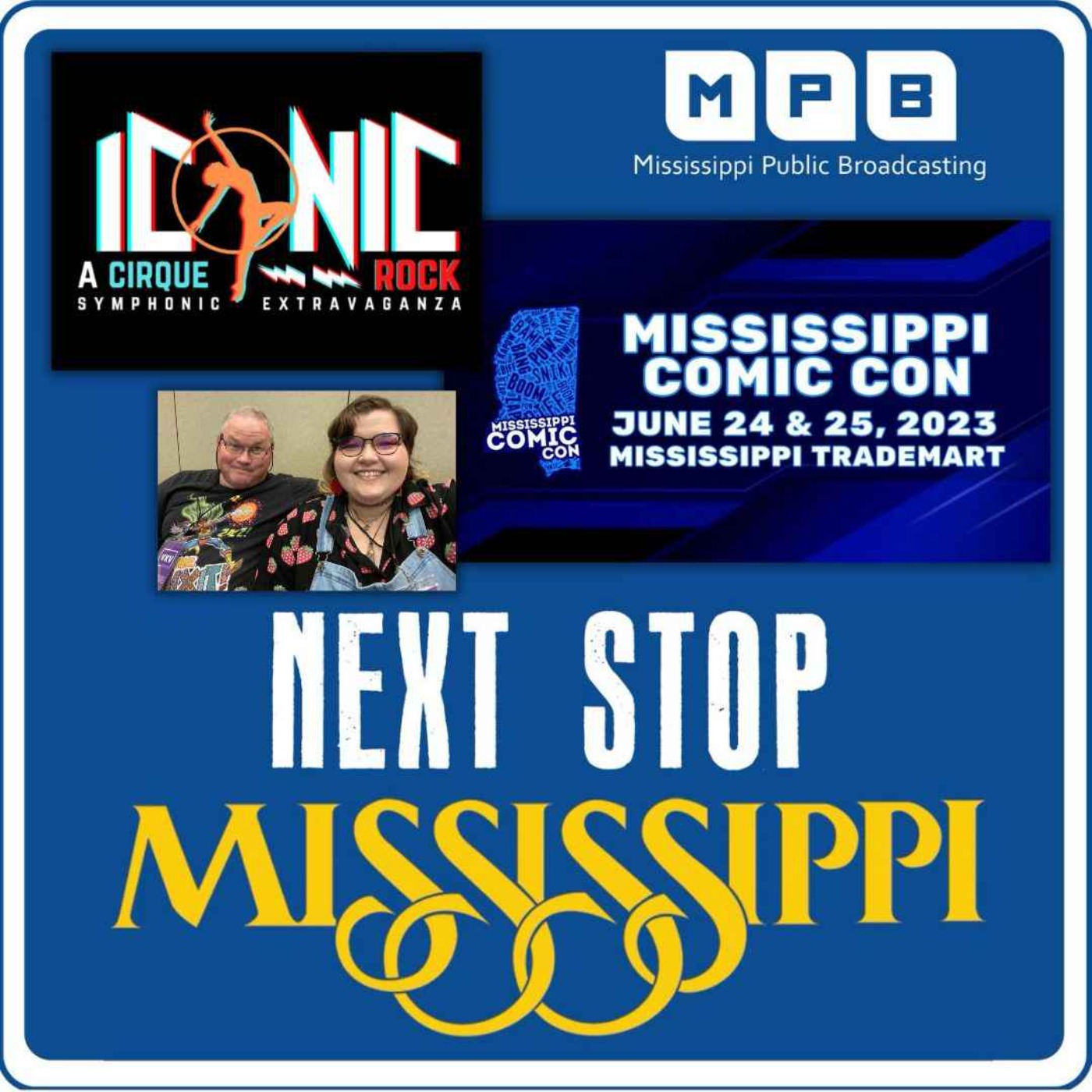 Next Stop MS | Iconic: Cirque Rock Symphonic Extravaganza & MS Comic Con 2023