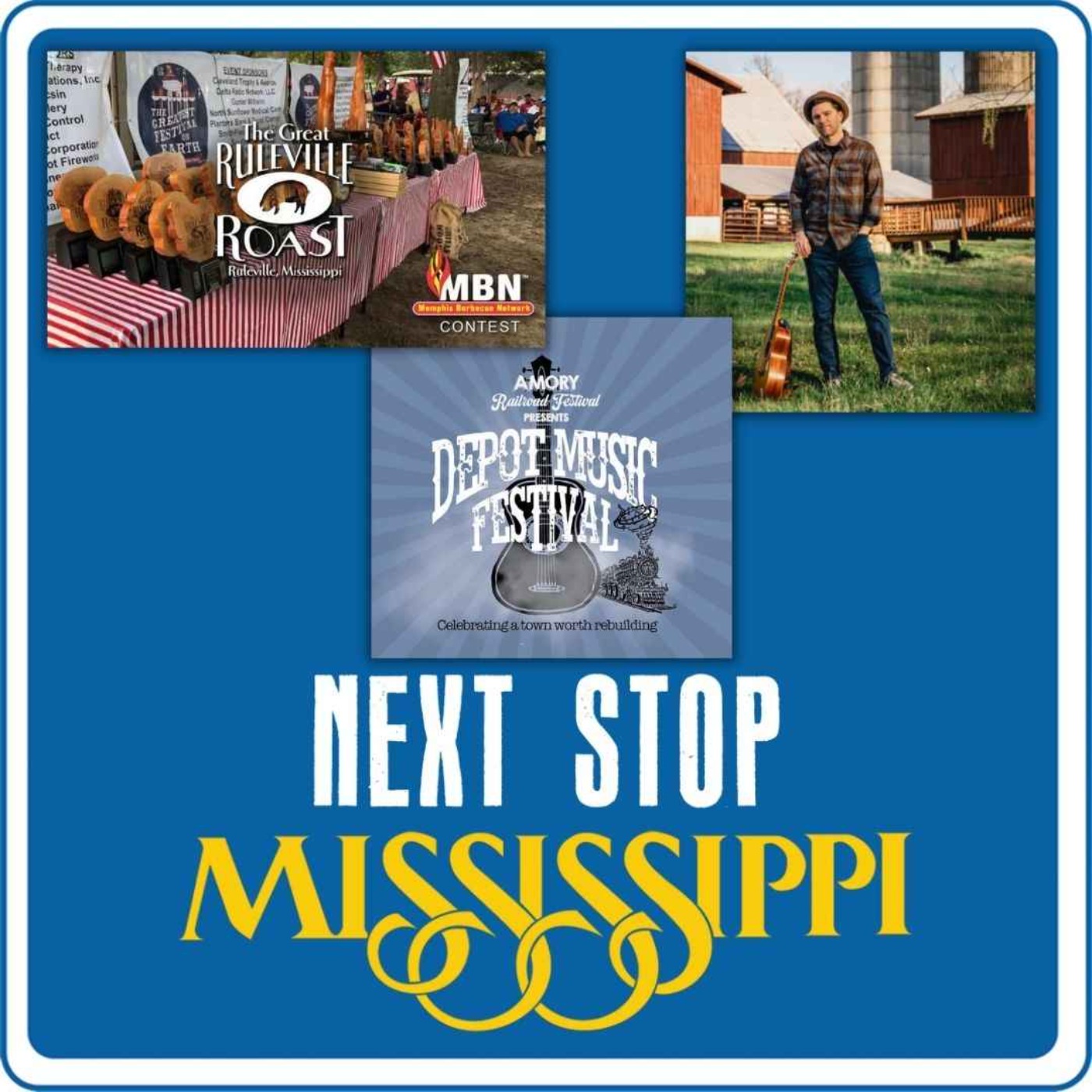 cover art for Next Stop MS | Amory's Depot Music Festival, Eli Lev at Thacker Mountain Radio, & The Great Ruleville Roast