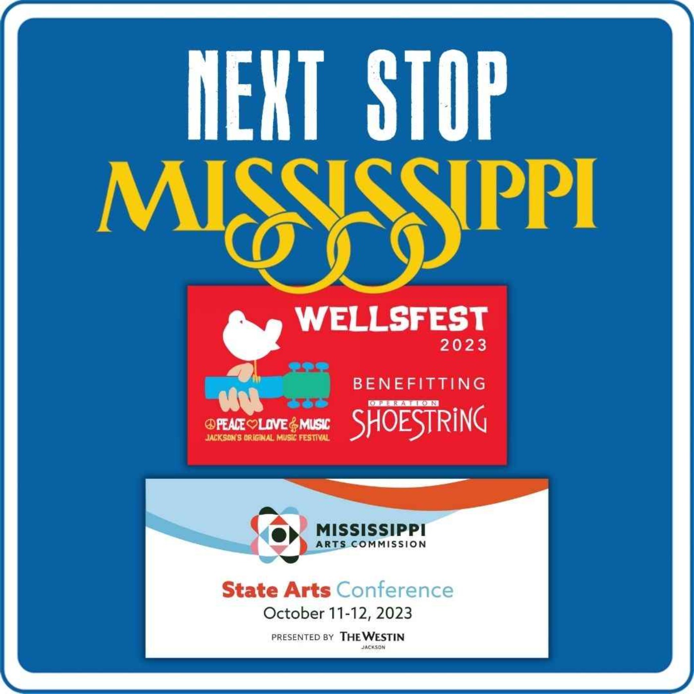 cover art for Next Stop MS | WellsFest 2023 & MS Arts Commission State Arts Conference 