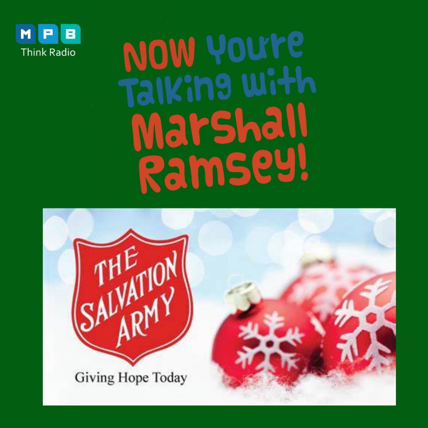 cover art for Now You're Talking w/ Marshall Ramsey | Salvation Army Holidays 2020 Season