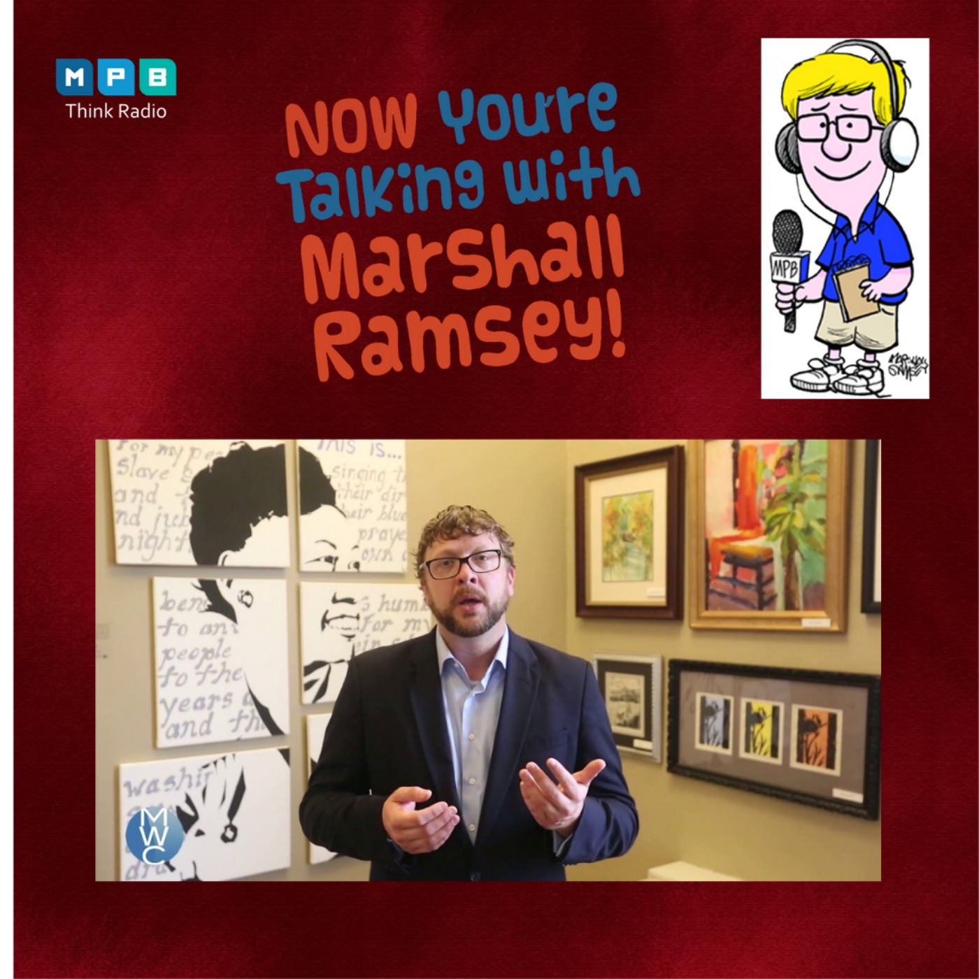 cover art for Now You're Talking w/ Marshall Ramsey| Dr. Robert Luckett 
