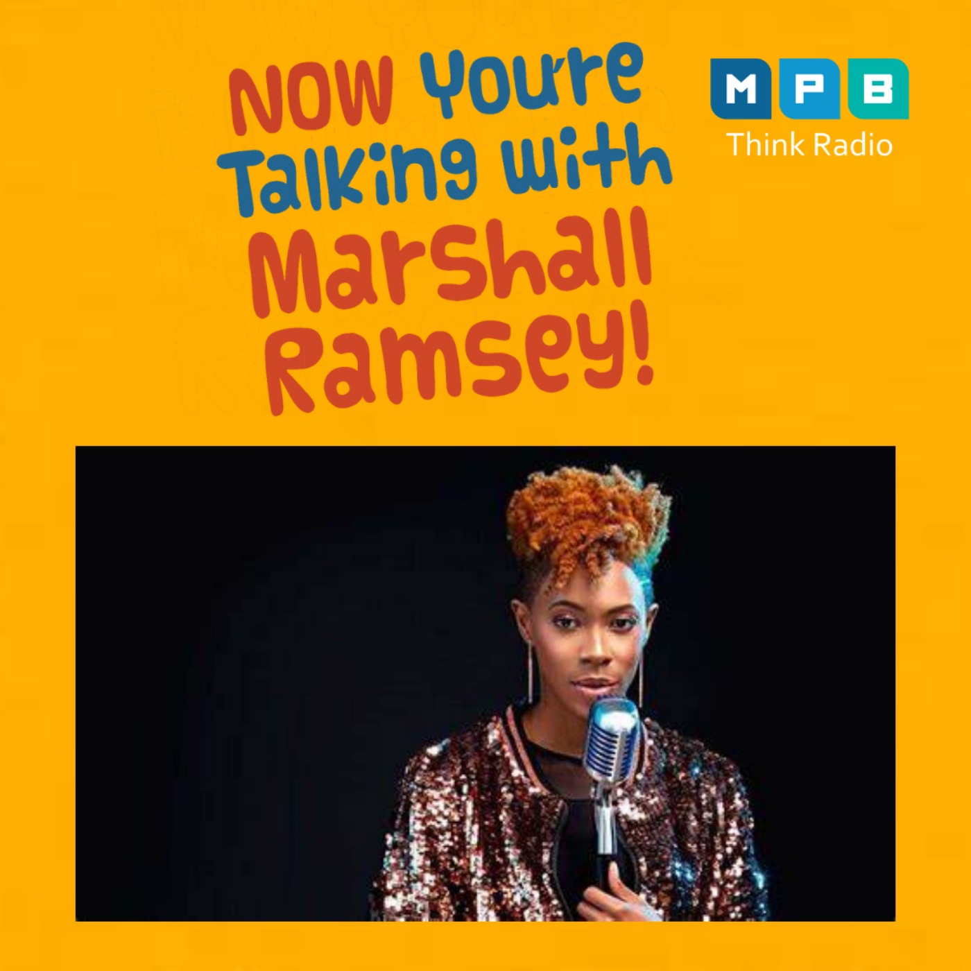 cover art for Now You're Talking w/ Marshall Ramsey | Making Mississippi History; Rita Brent