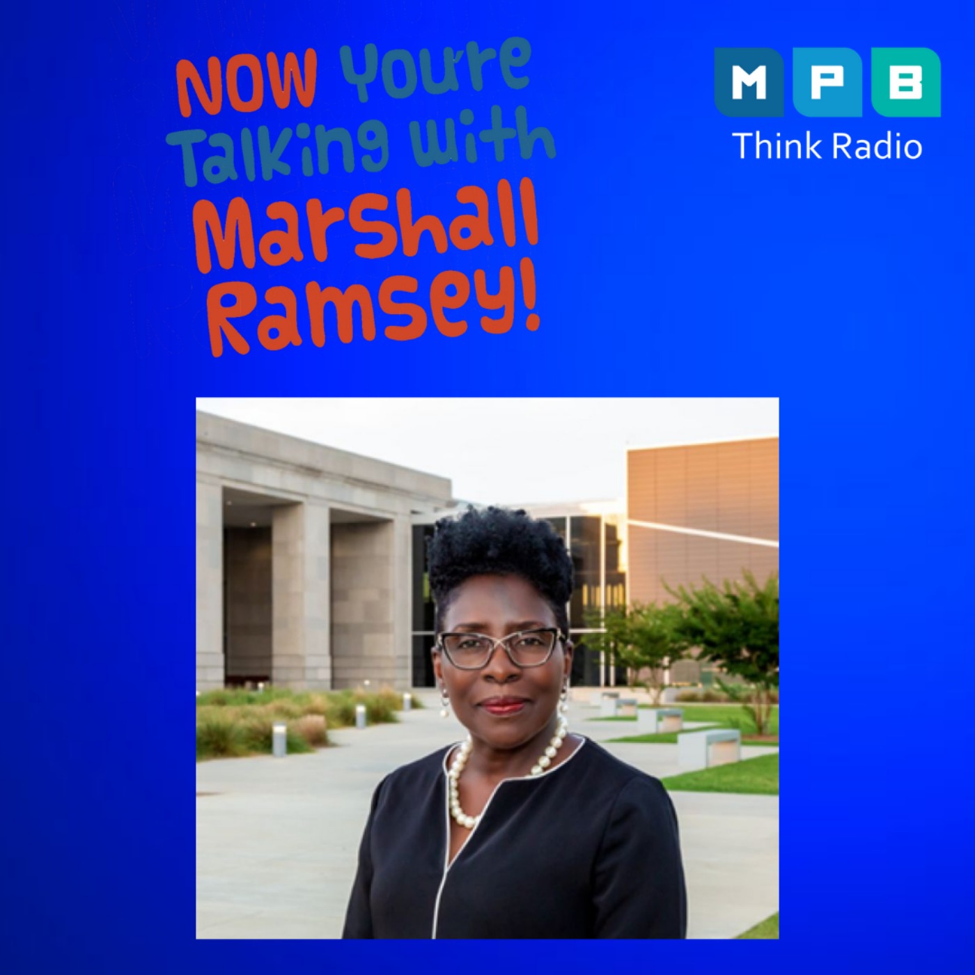 Now You're Talking w/ Marshall Ramsey | National Women’s History Month: Pamela Junior