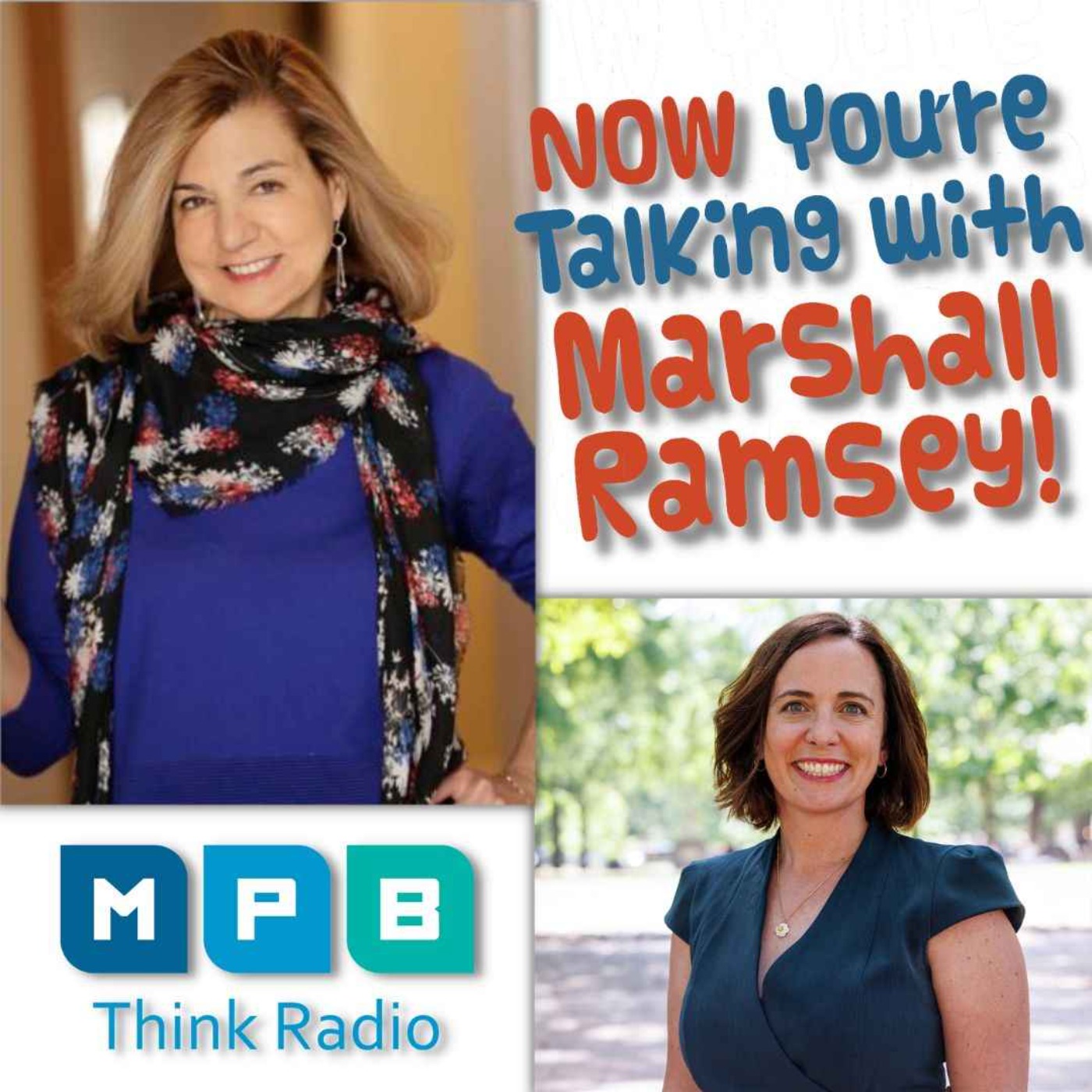 Now You\'re Talking with Marshall Ramsey