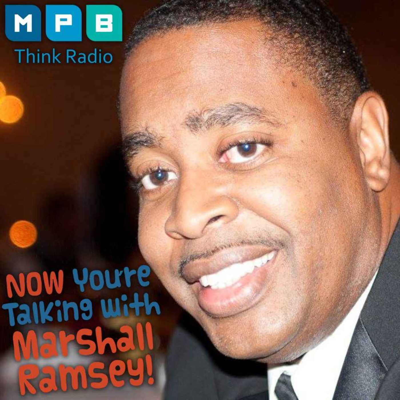 Now You\'re Talking with Marshall Ramsey