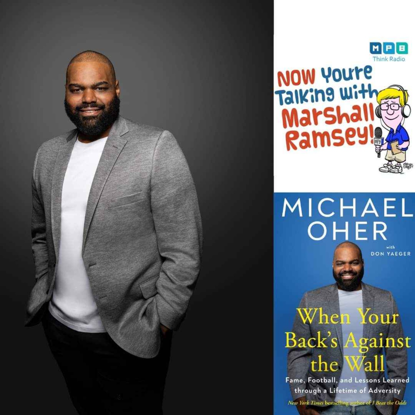 cover art for Michael Oher | When Your Back's Against The Wall
