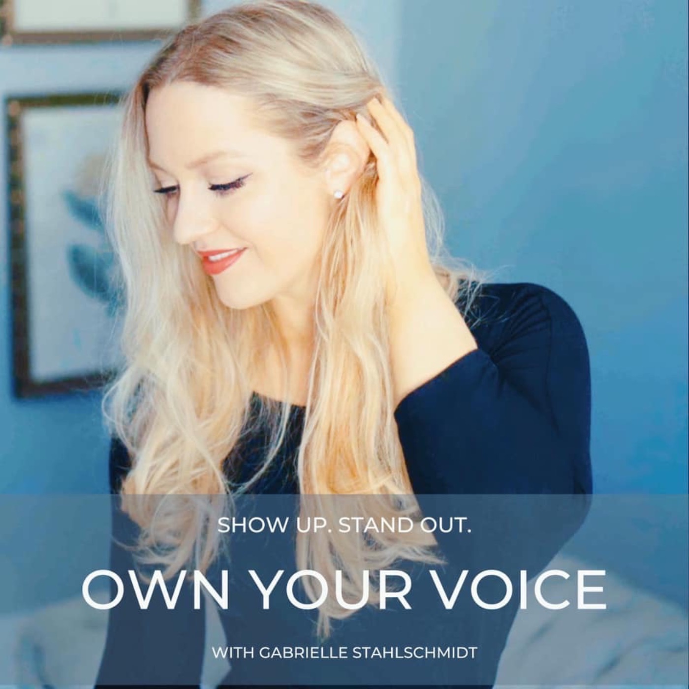 Own Your Voice Podcast