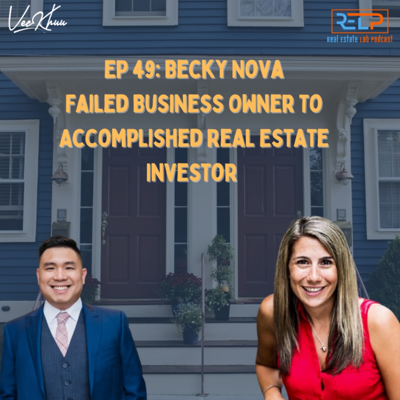 Ep 49 Becky Nova The Real Estate Lab On Acast