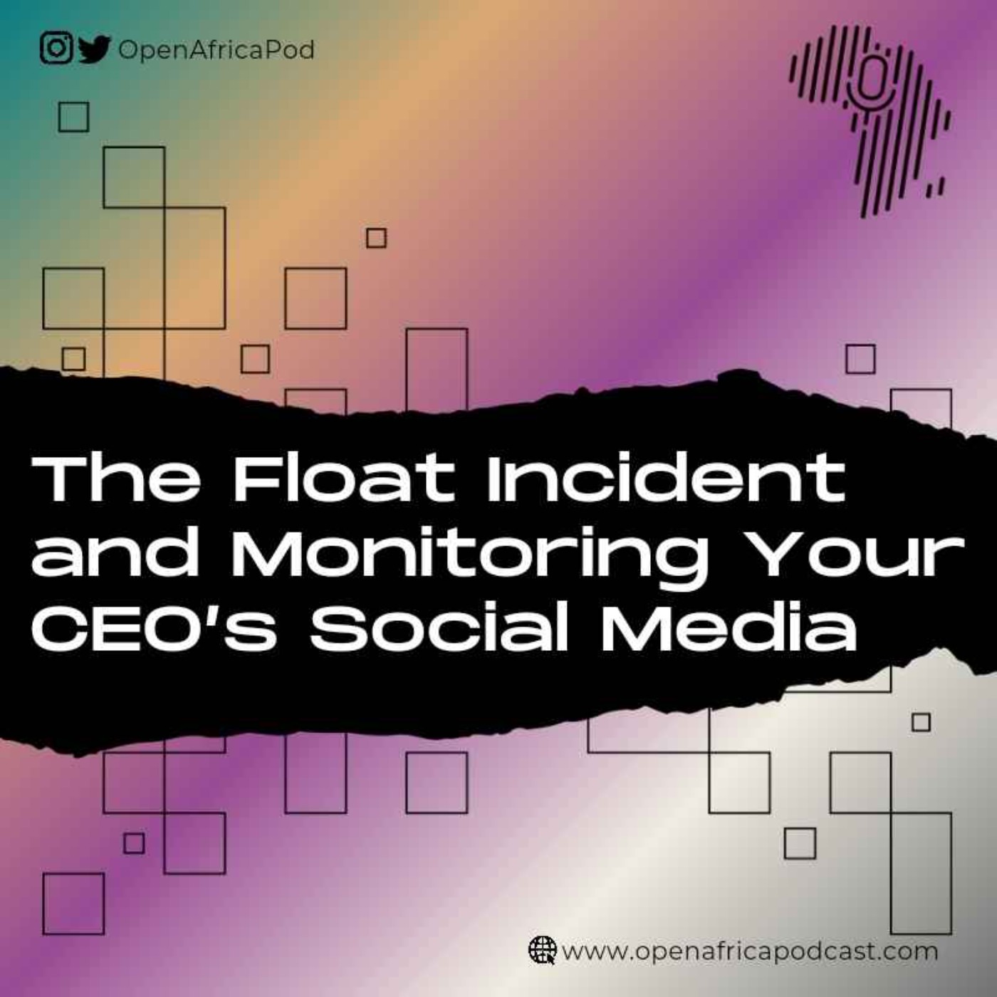 The Float Incident and Monitoring Your CEO’s Social Media