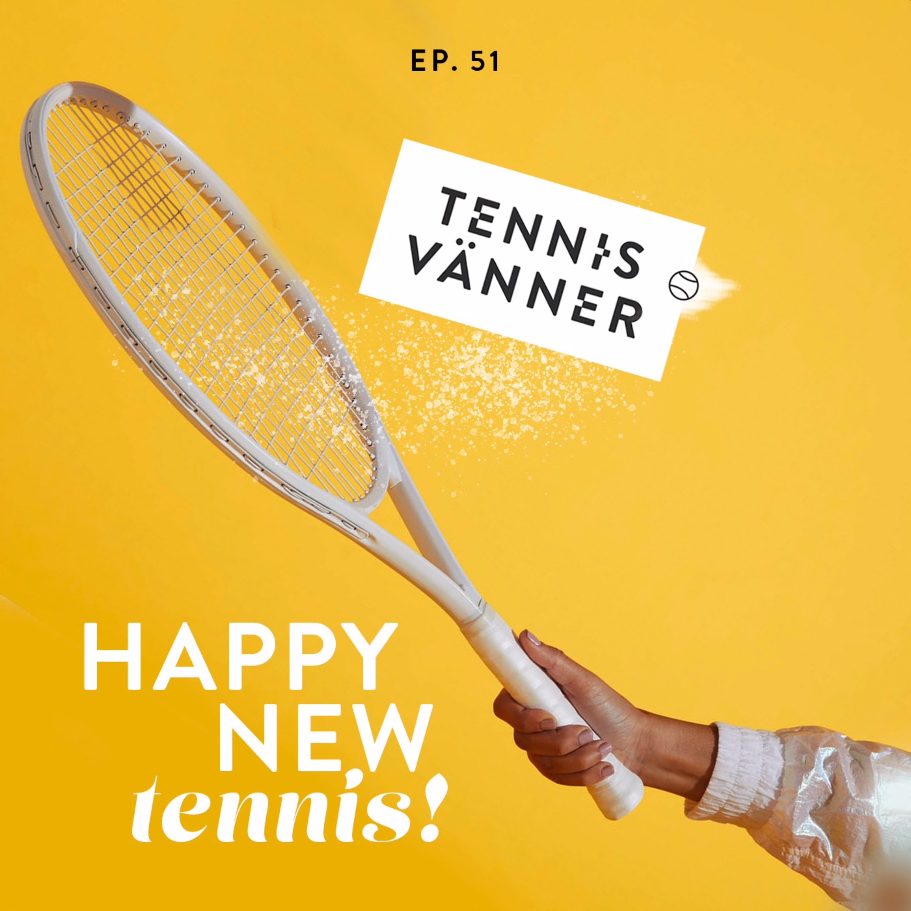 Tennisvänner - Podd om tennis som inspirerar ditt spel