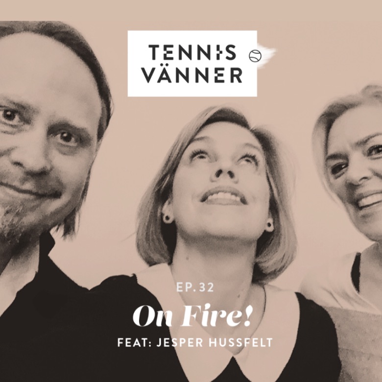 Tennisvänner - Podd om tennis som inspirerar ditt spel