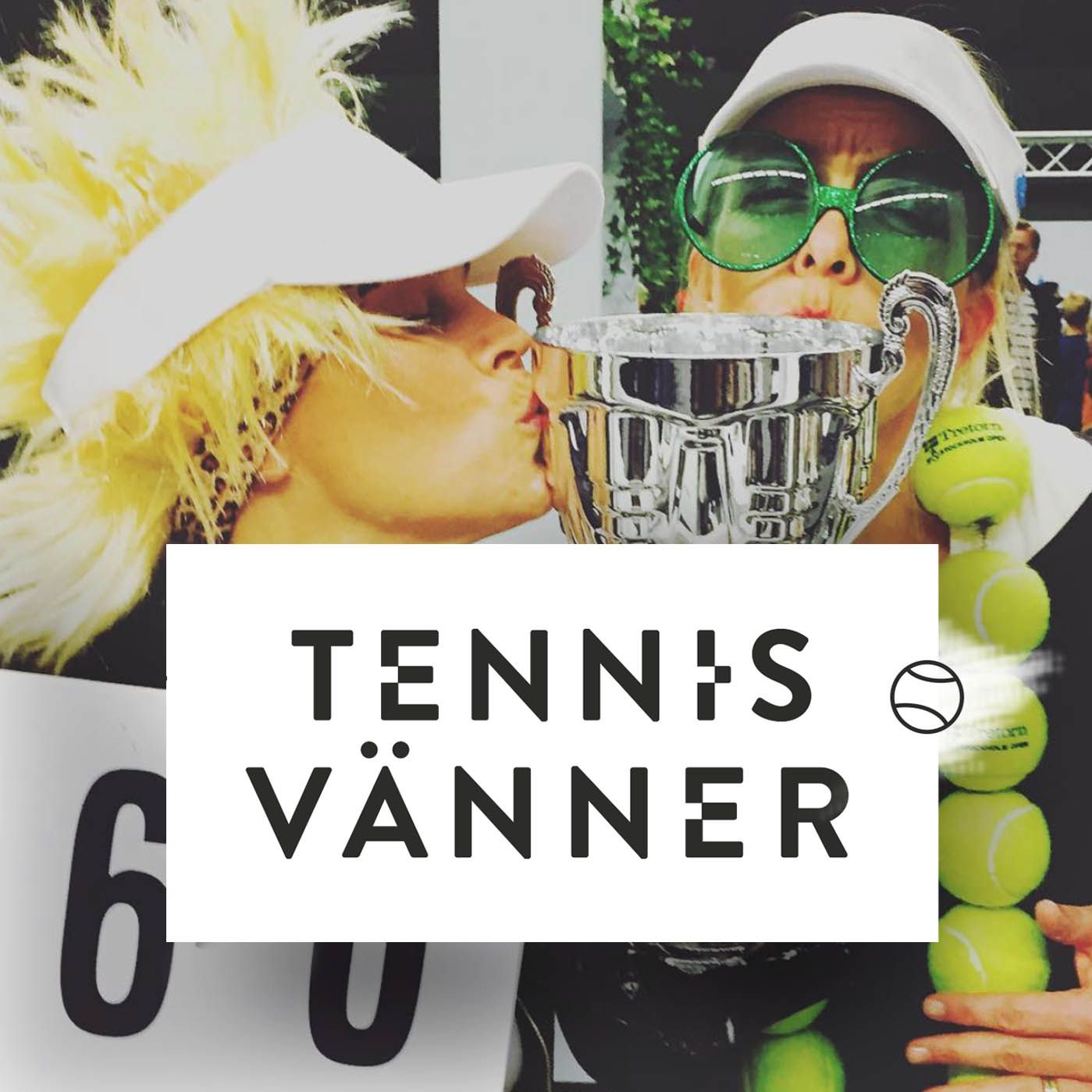 Tennisvänner - Podd om tennis som inspirerar ditt spel