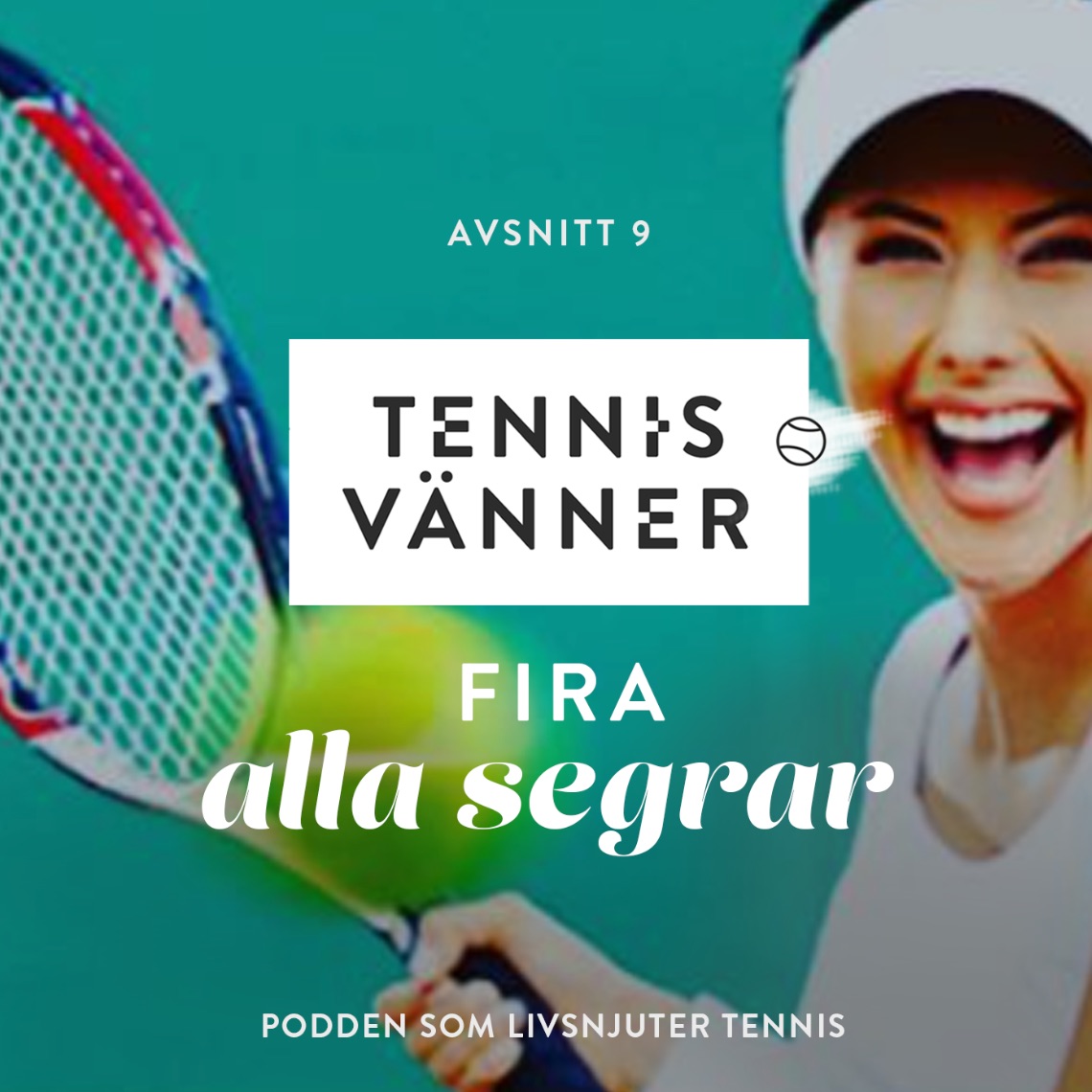 Tennisvänner - Podd om tennis som inspirerar ditt spel