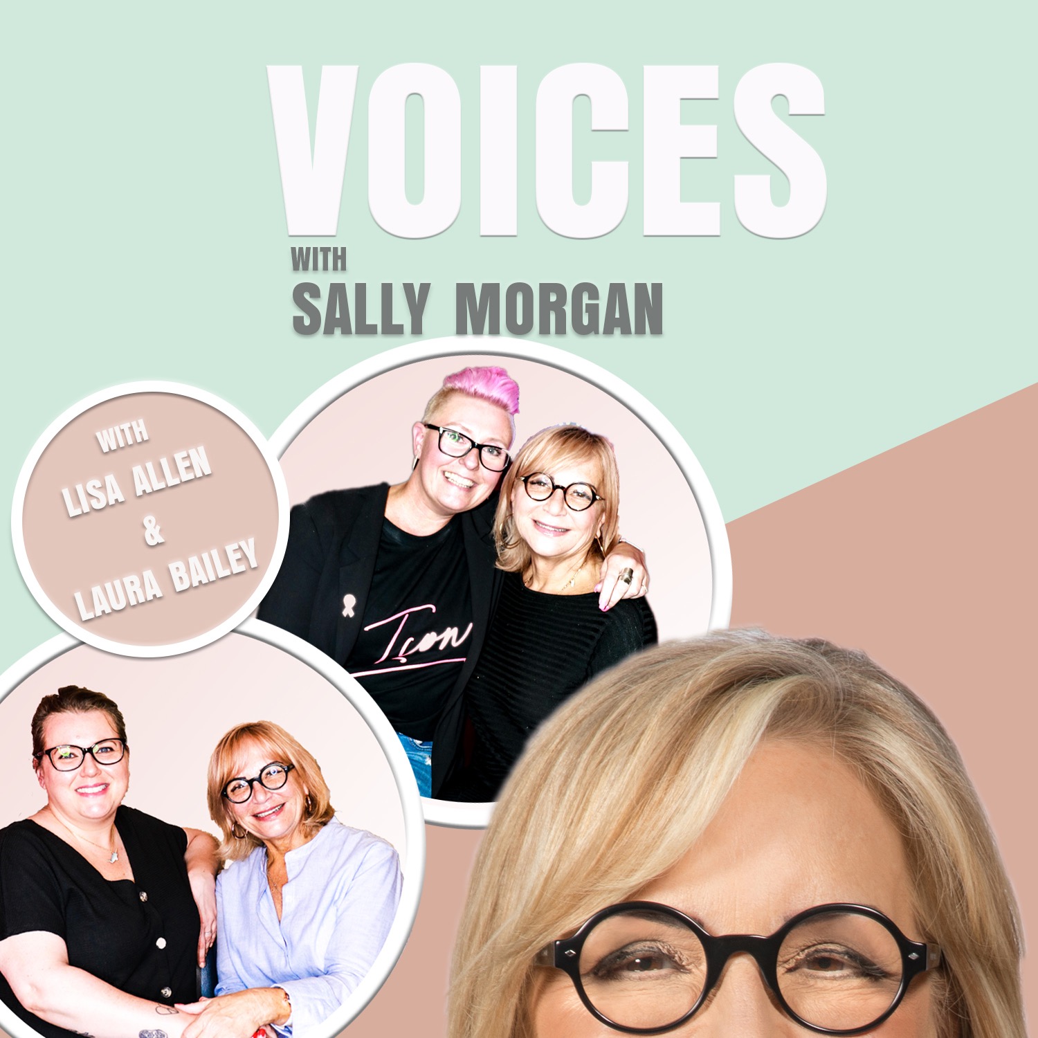 Lisa Allen & Laura Bailey - Breast Cancer Awareness Month Special - Voices  with Sally Morgan | Acast