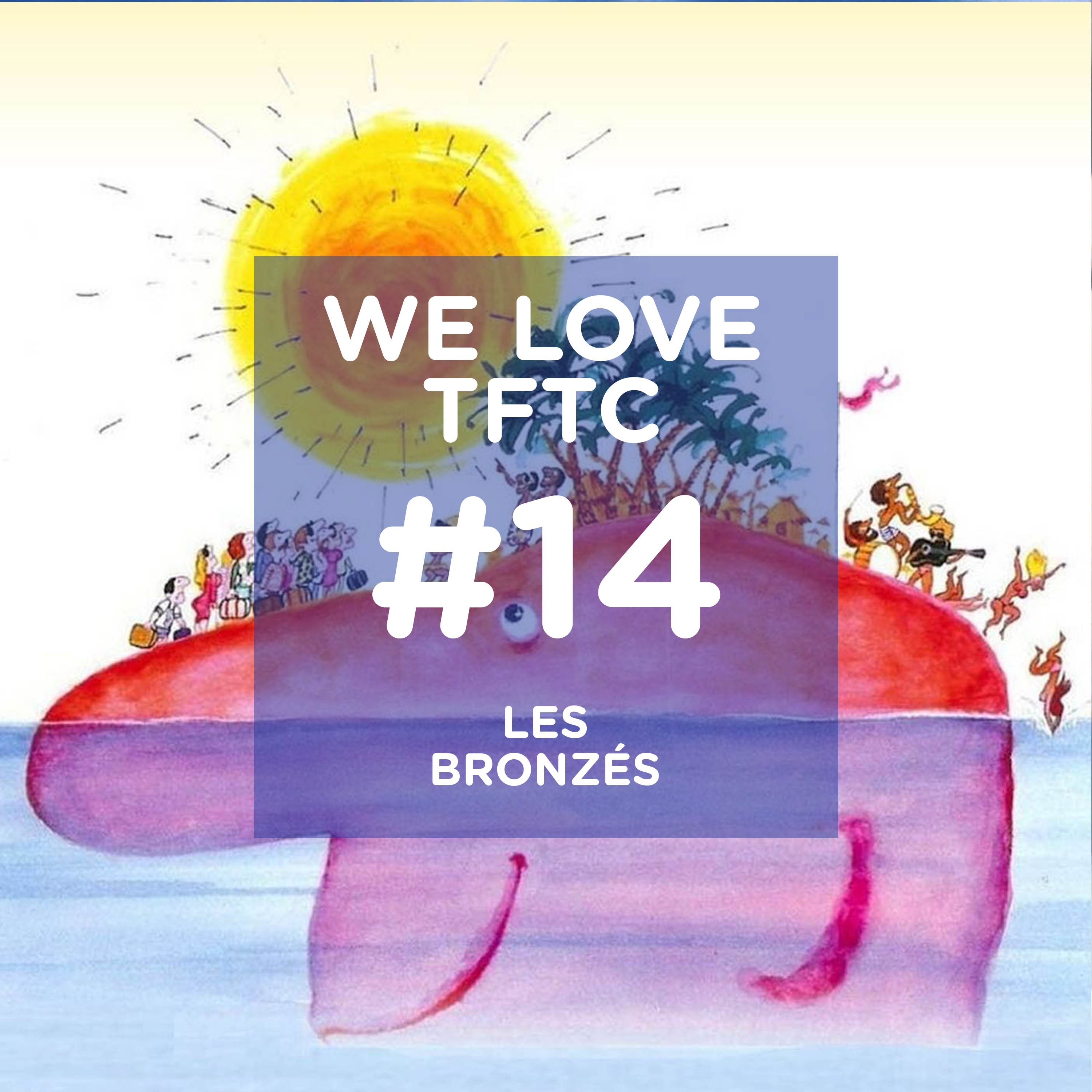 TFTC - Le Podcast