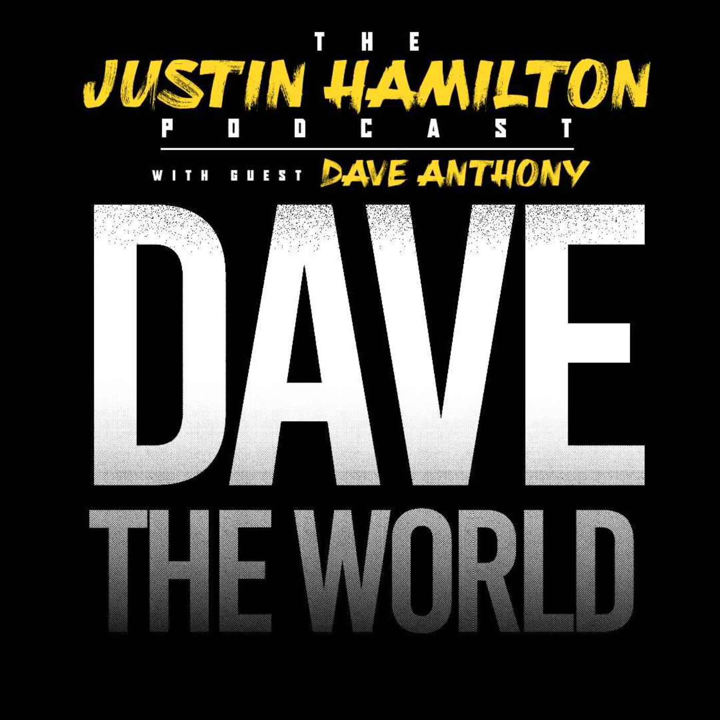 Dave Anthony - Dave the World - Who To Invade Next? episode artwork