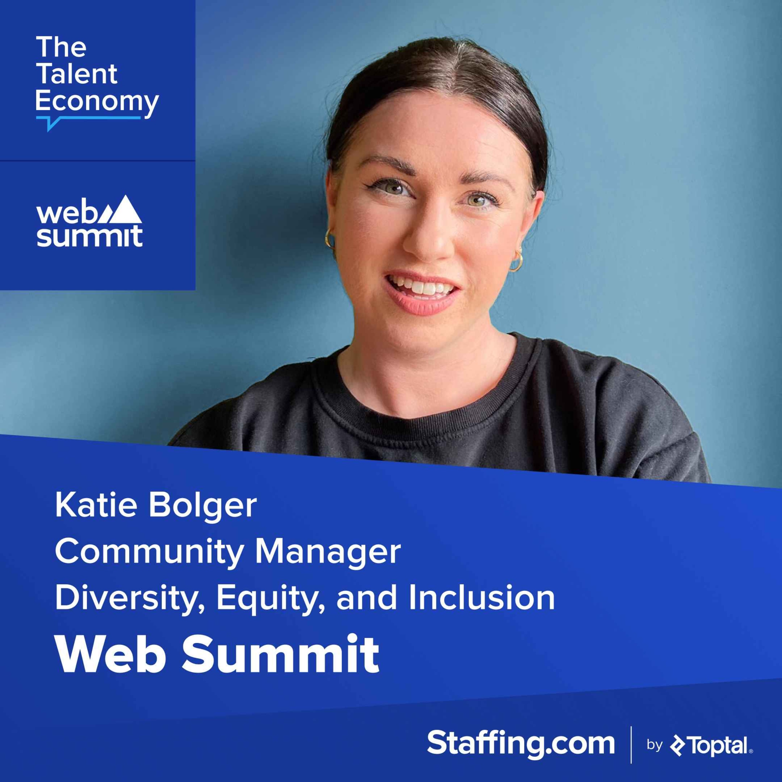 cover art for Web Summit: Katie Bolger, Community Manager, Diversity, Equity, and Inclusion