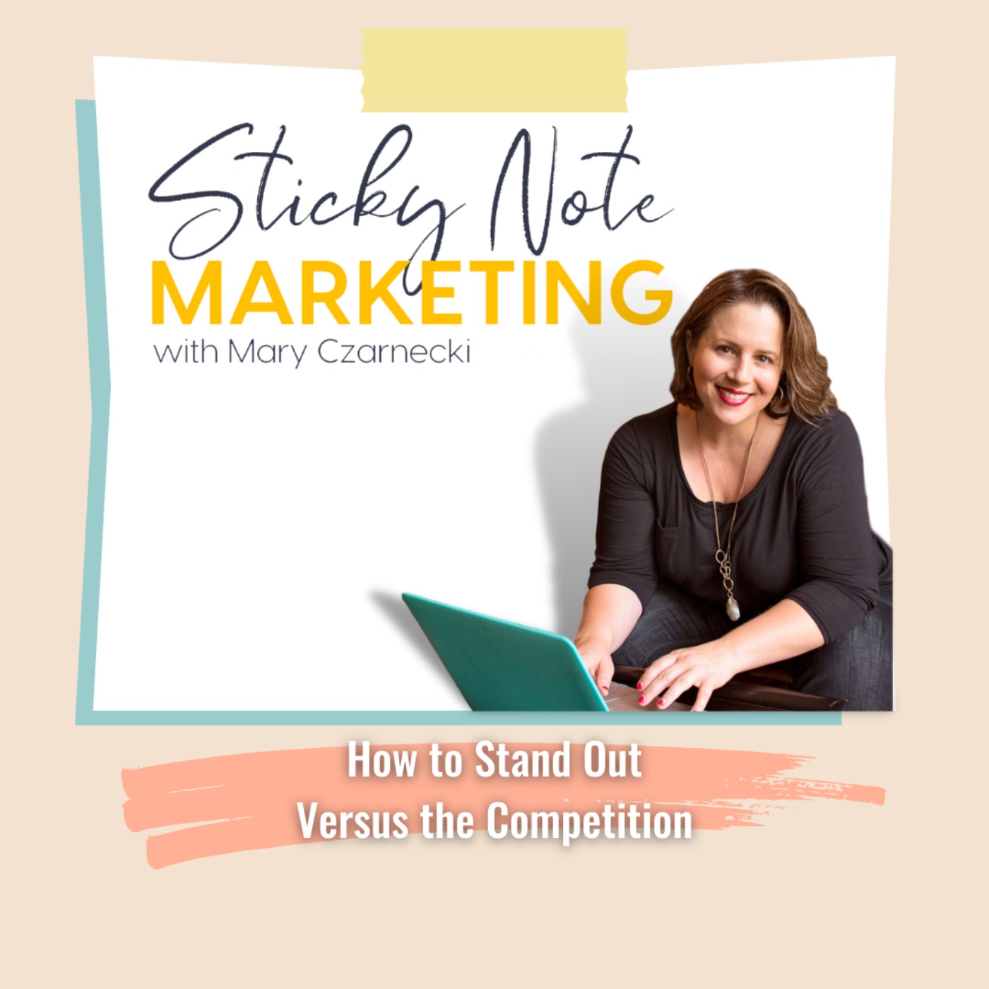 Sticky Note Marketing with Mary Czarnecki