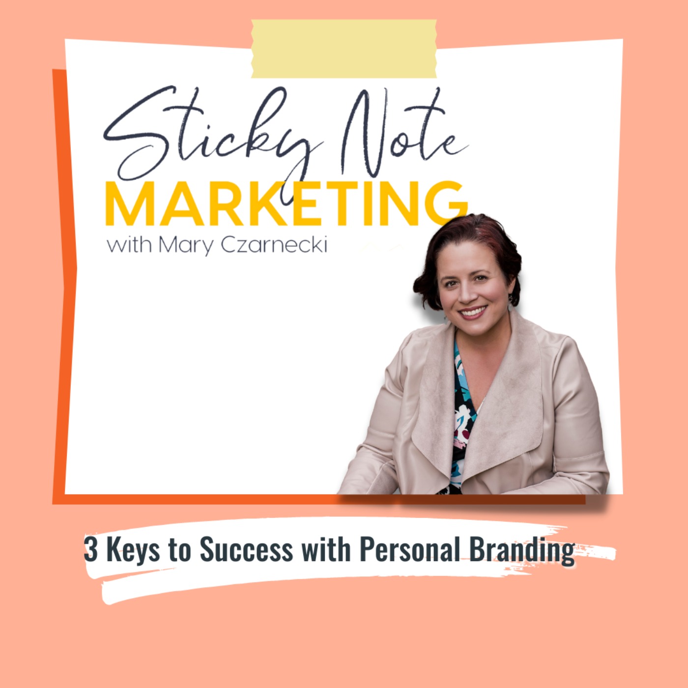 Sticky Note Marketing with Mary Czarnecki