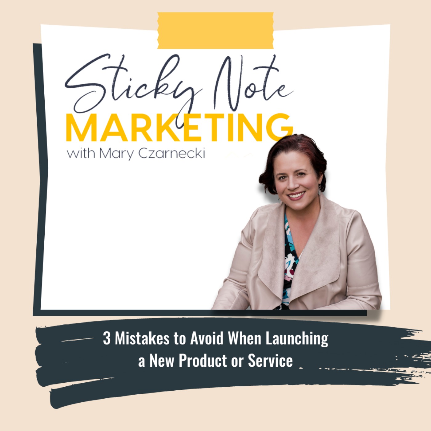 Sticky Note Marketing with Mary Czarnecki