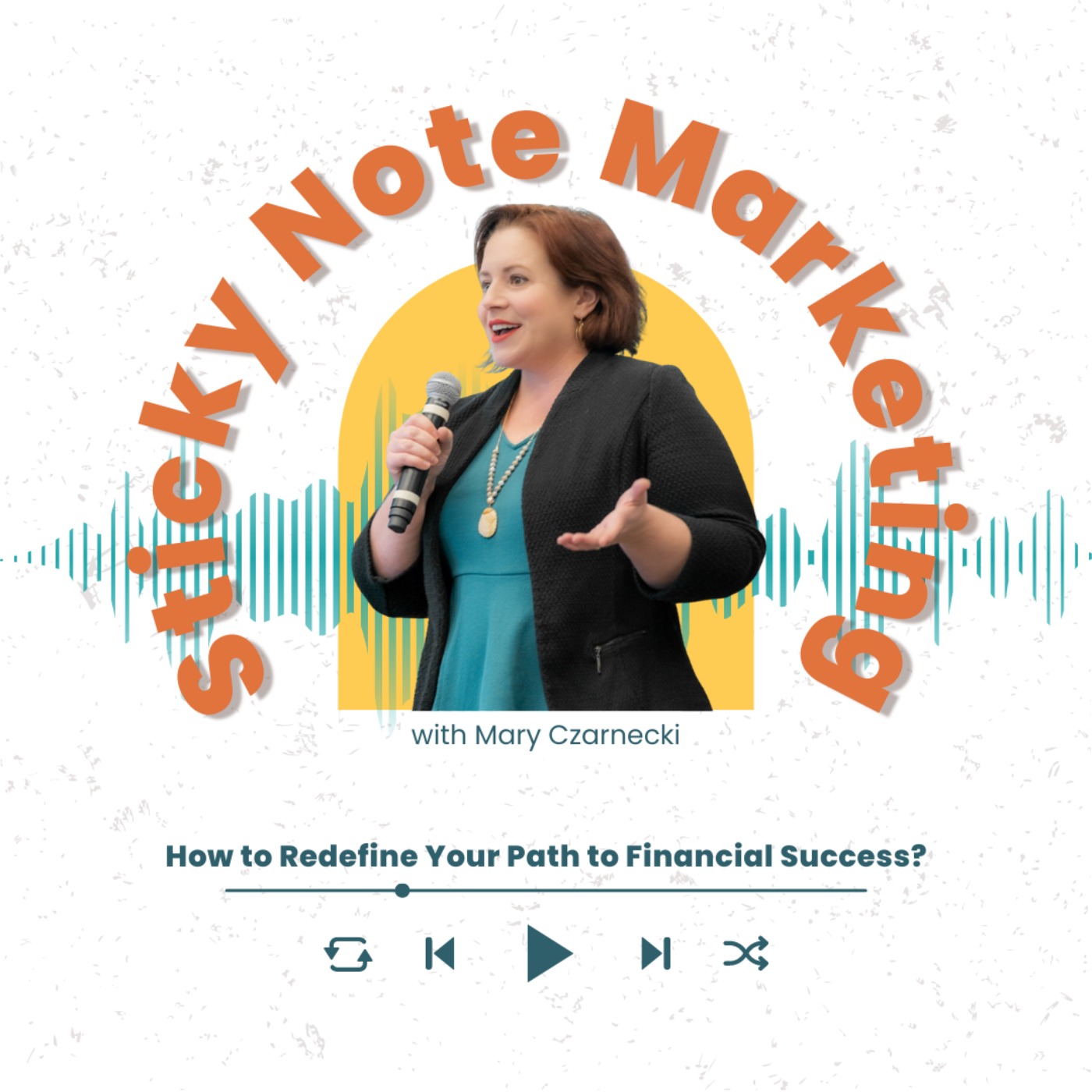 Sticky Note Marketing with Mary Czarnecki