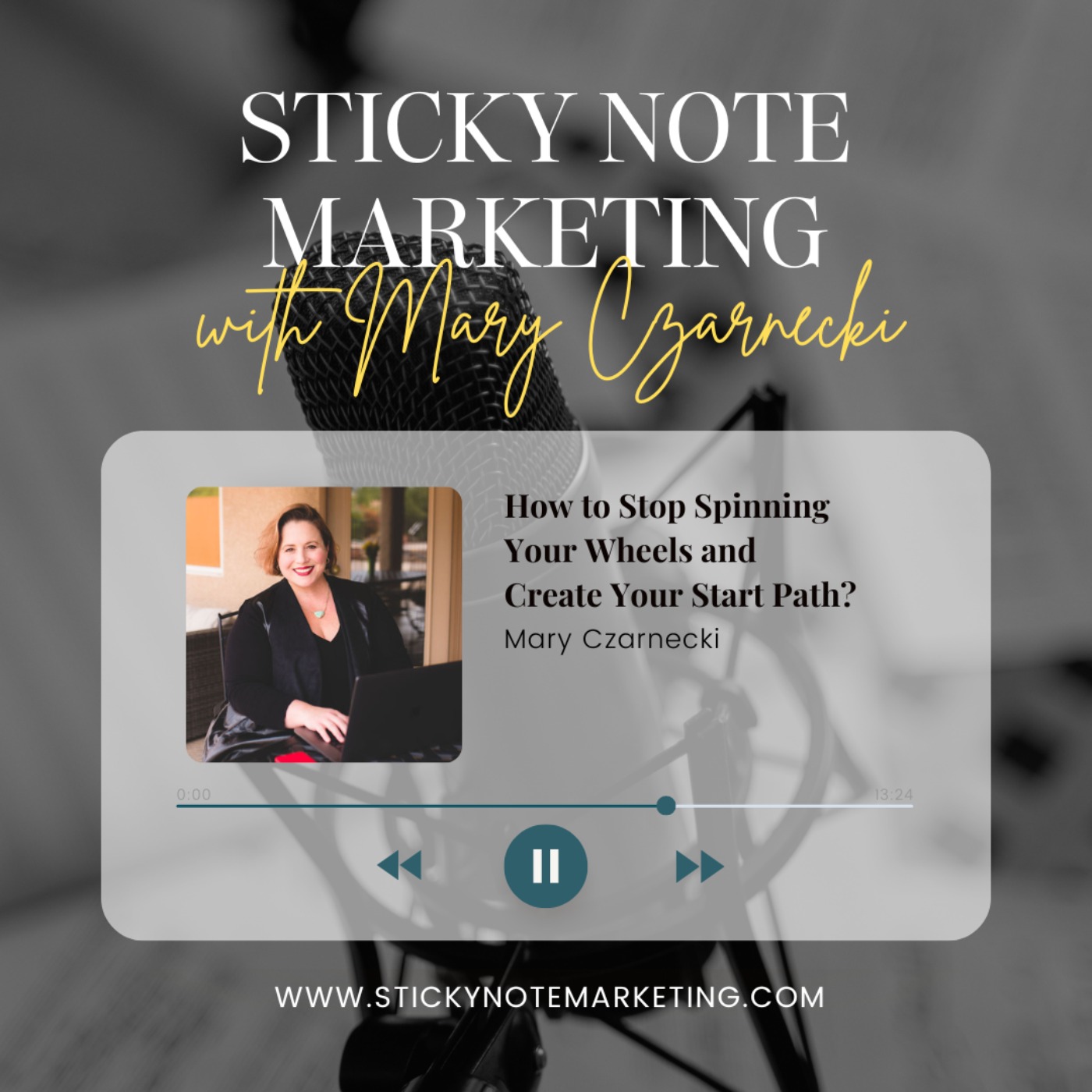 Sticky Note Marketing with Mary Czarnecki